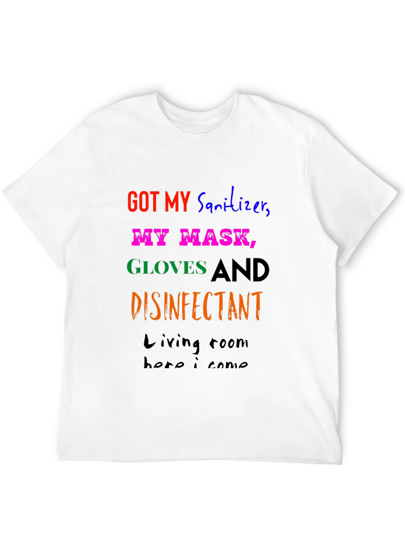 Humorous Pandemic Protection T-Shirt