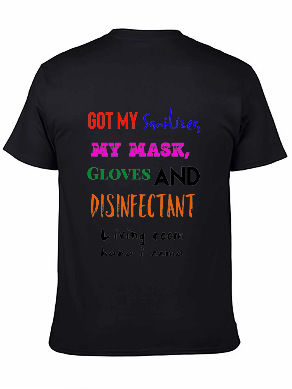 Humorous Pandemic Protection T-Shirt