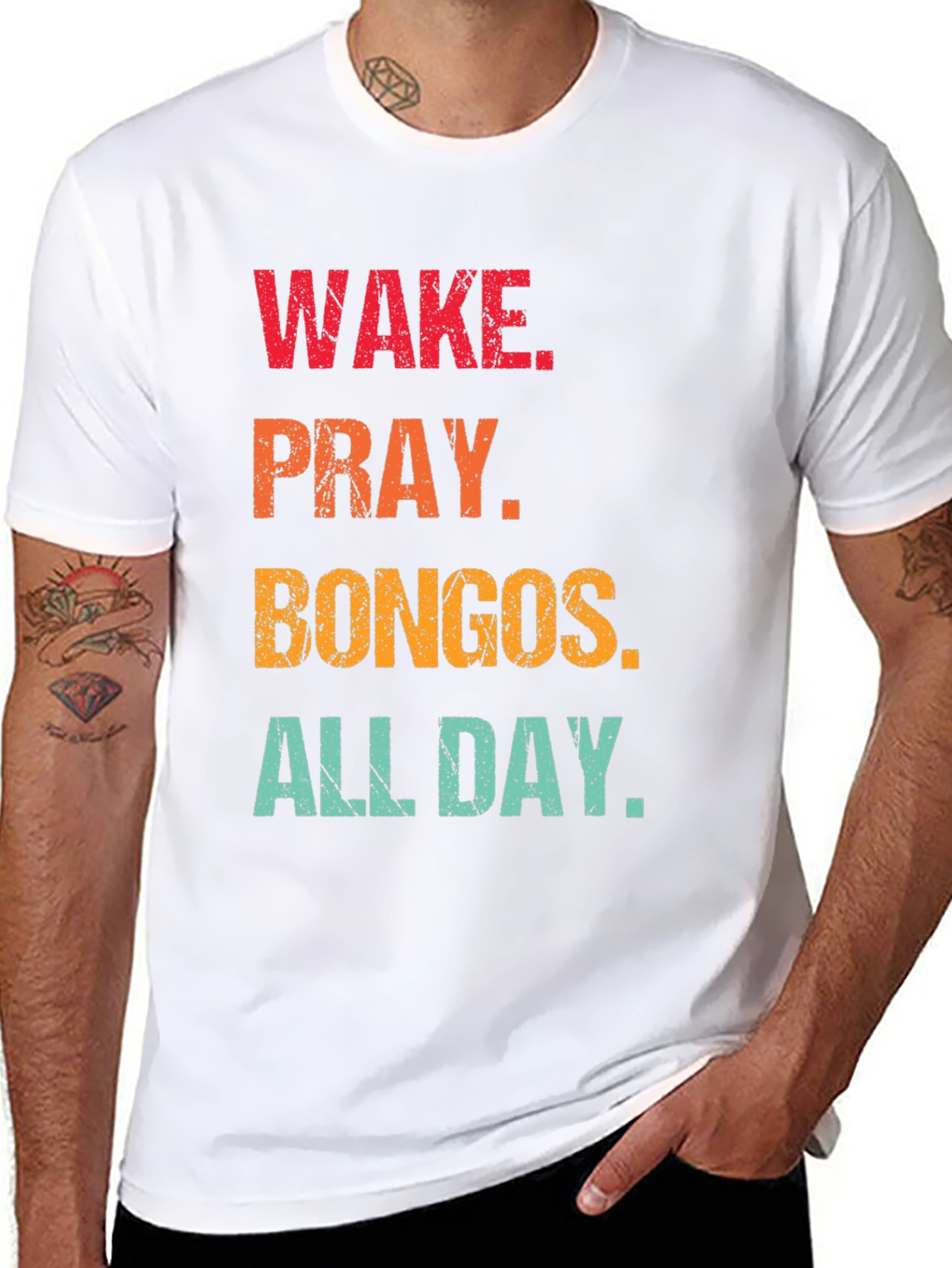 Wake Pray Bongos All Day T-Shirt