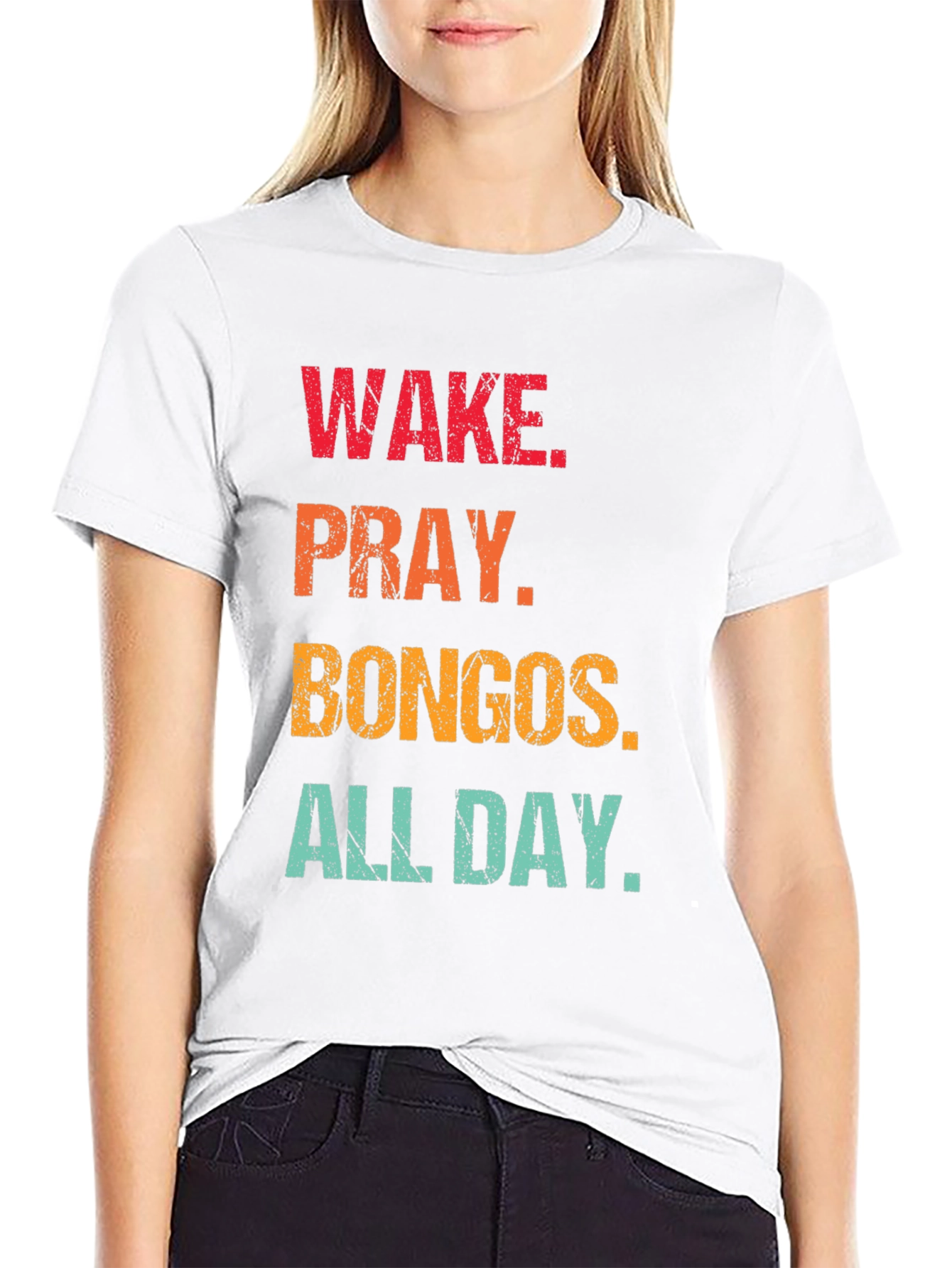 Wake Pray Bongos All Day T-Shirt