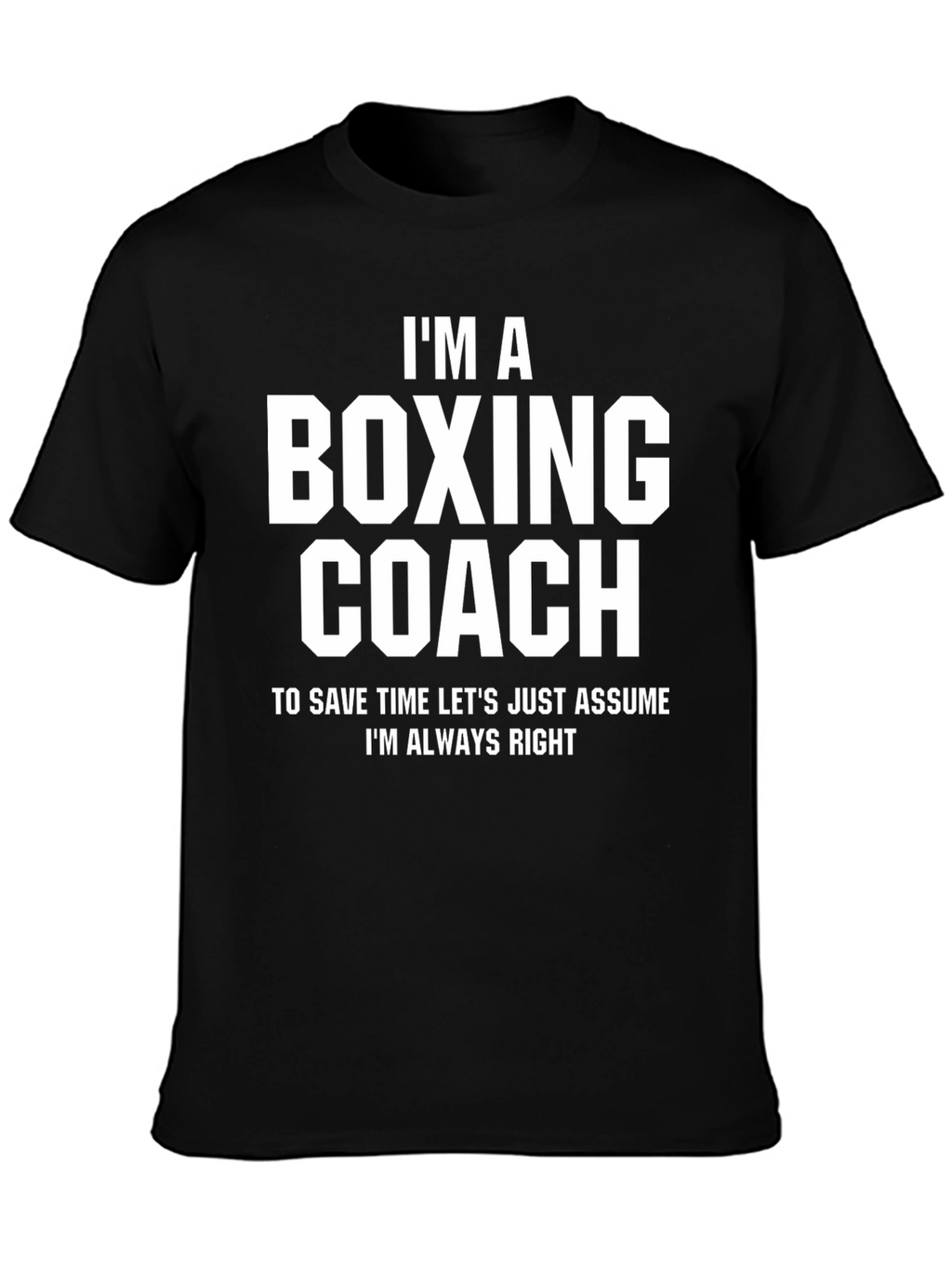 Im a Boxing Coach Funny T-Shirt