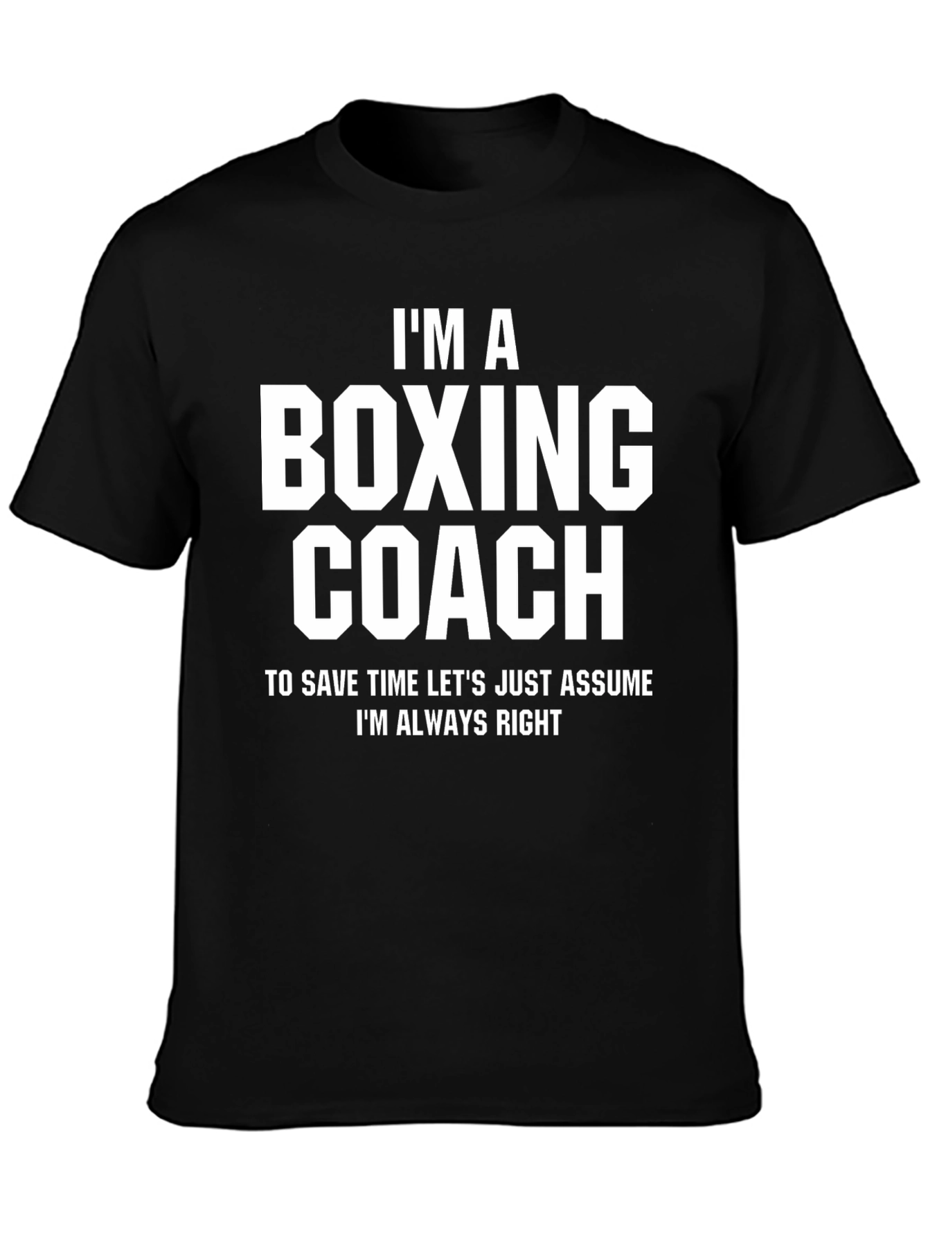Im a Boxing Coach Funny T-Shirt