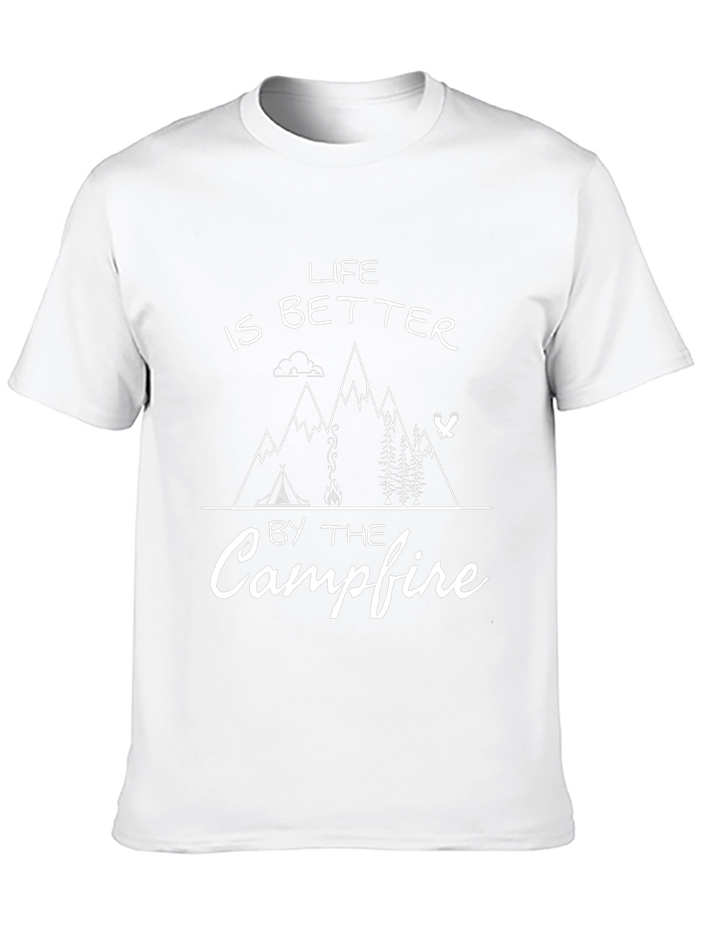 Life is Better by the Campfire T-Shirt