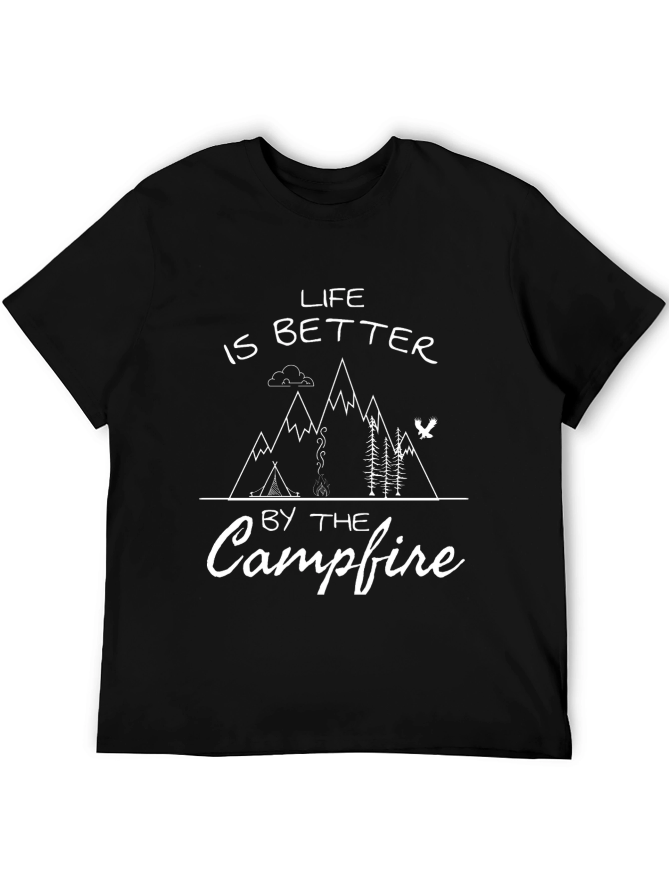 Life is Better by the Campfire T-Shirt