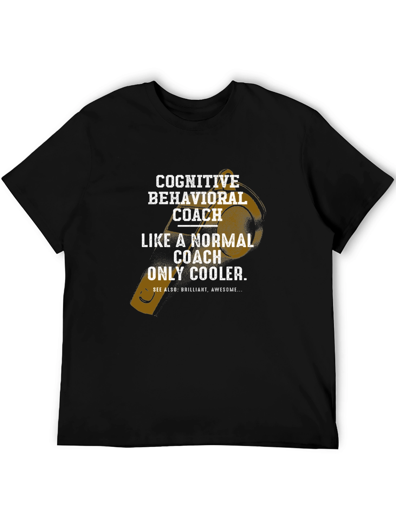 Cognitive Behavioral Coach Graphic Tee - Cool Coaching Shirt