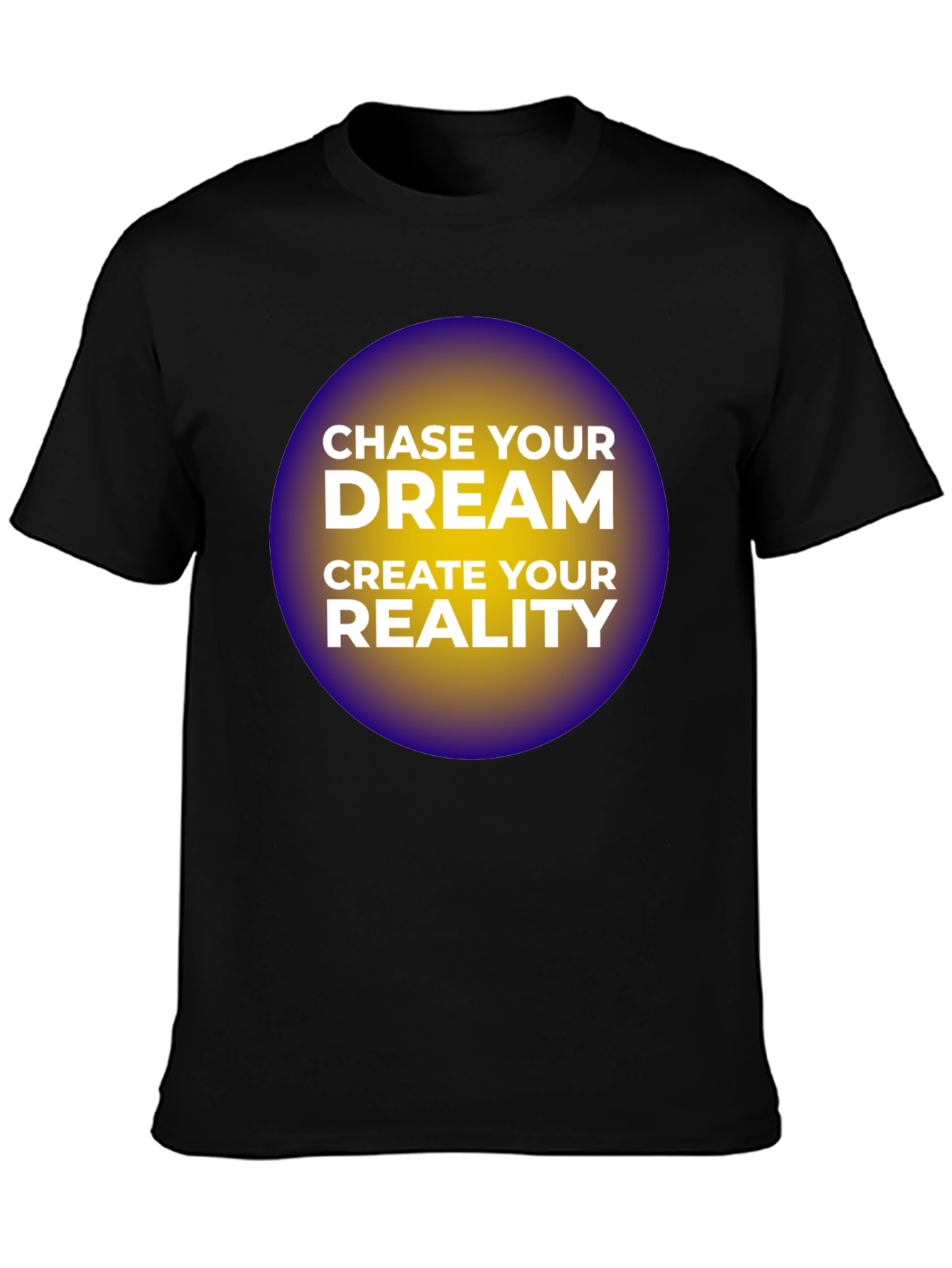 Chase Your Dream T-Shirt - Motivational Graphic Tee