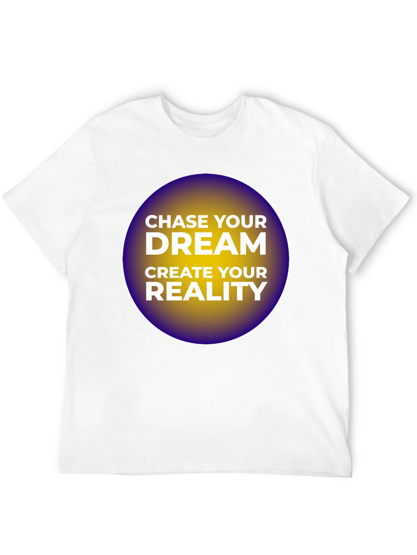 Chase Your Dream T-Shirt - Motivational Graphic Tee