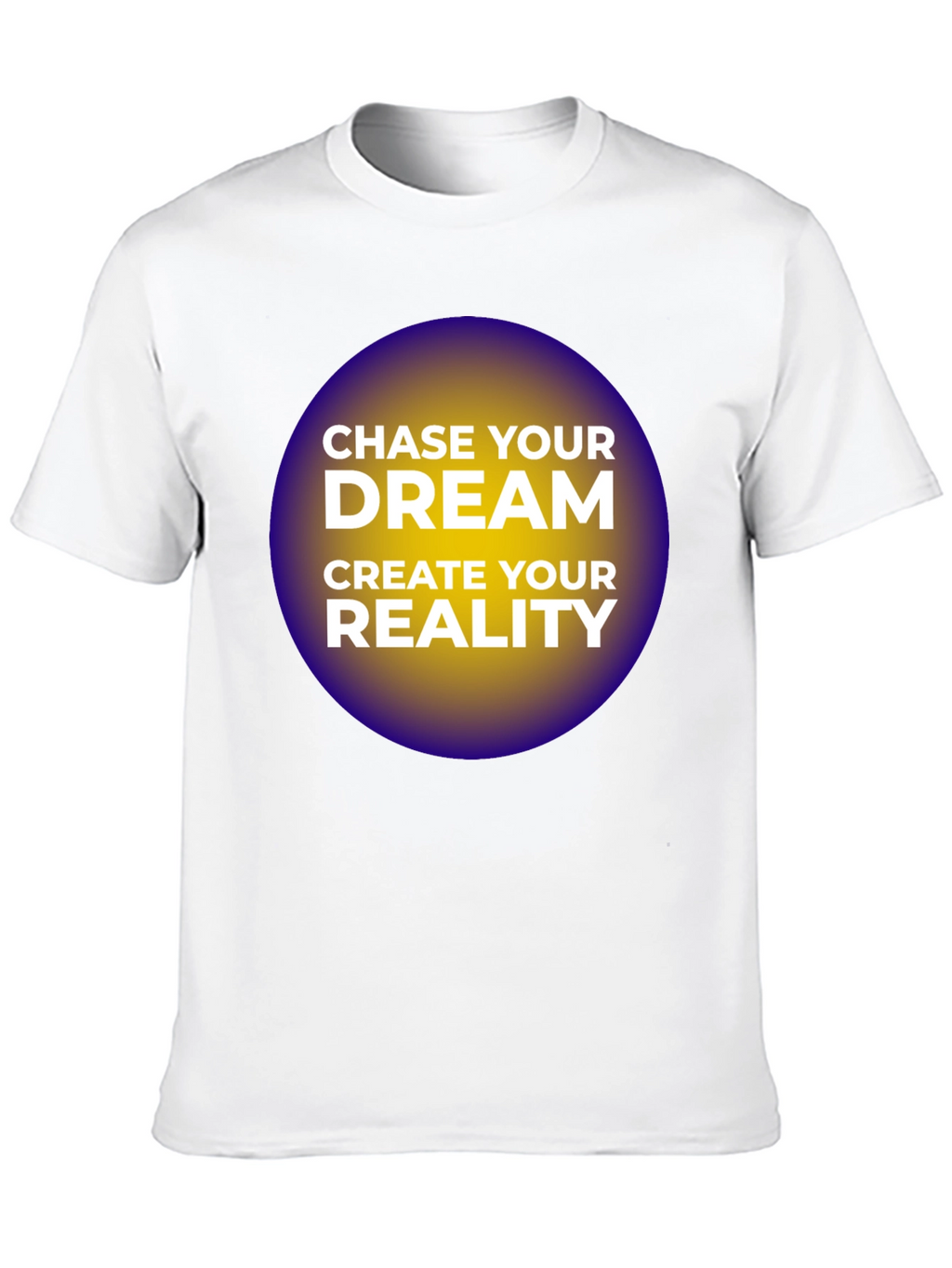 Chase Your Dream T-Shirt - Motivational Graphic Tee