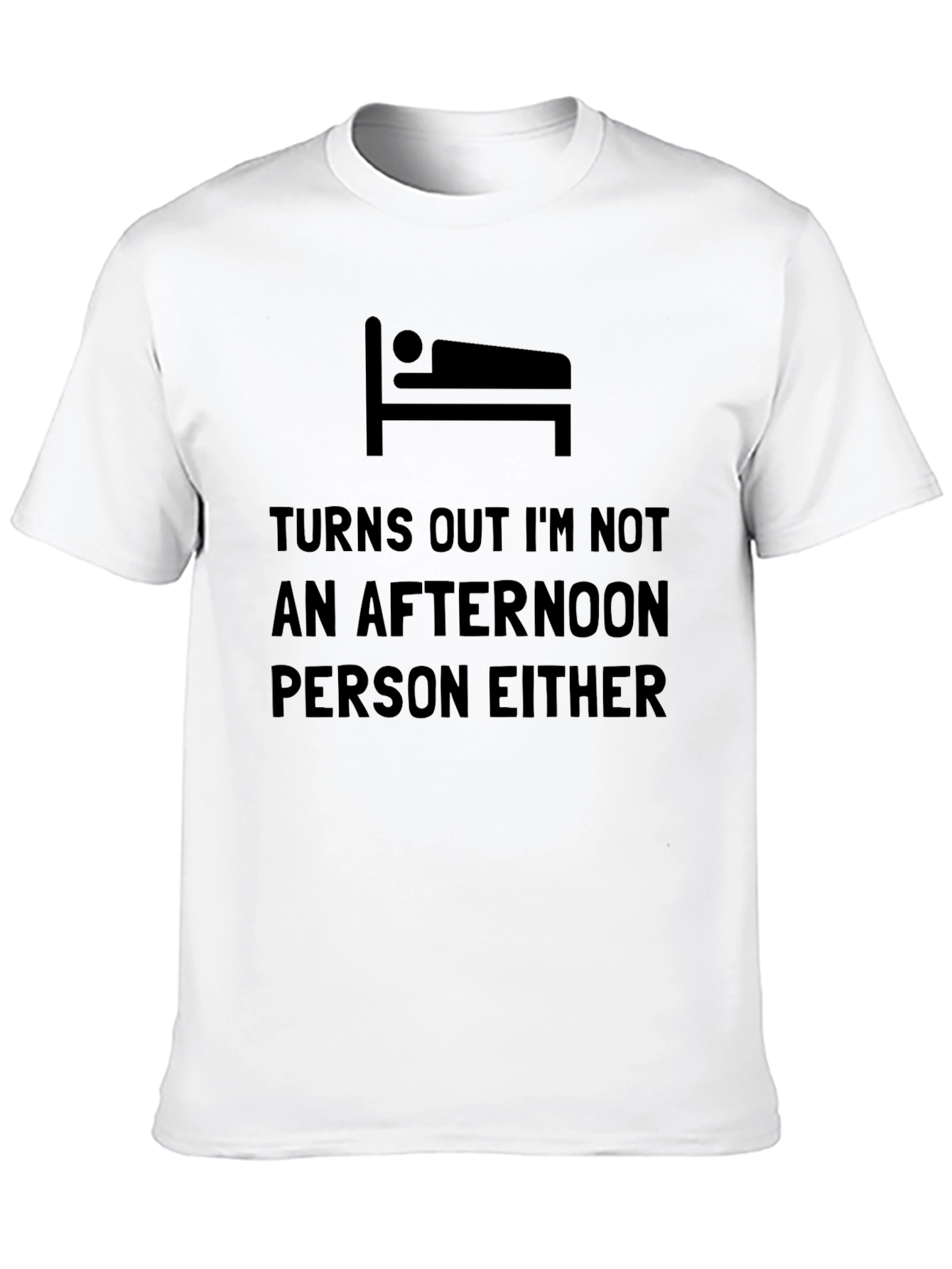 Funny Not an Afternoon Person Graphic Tee