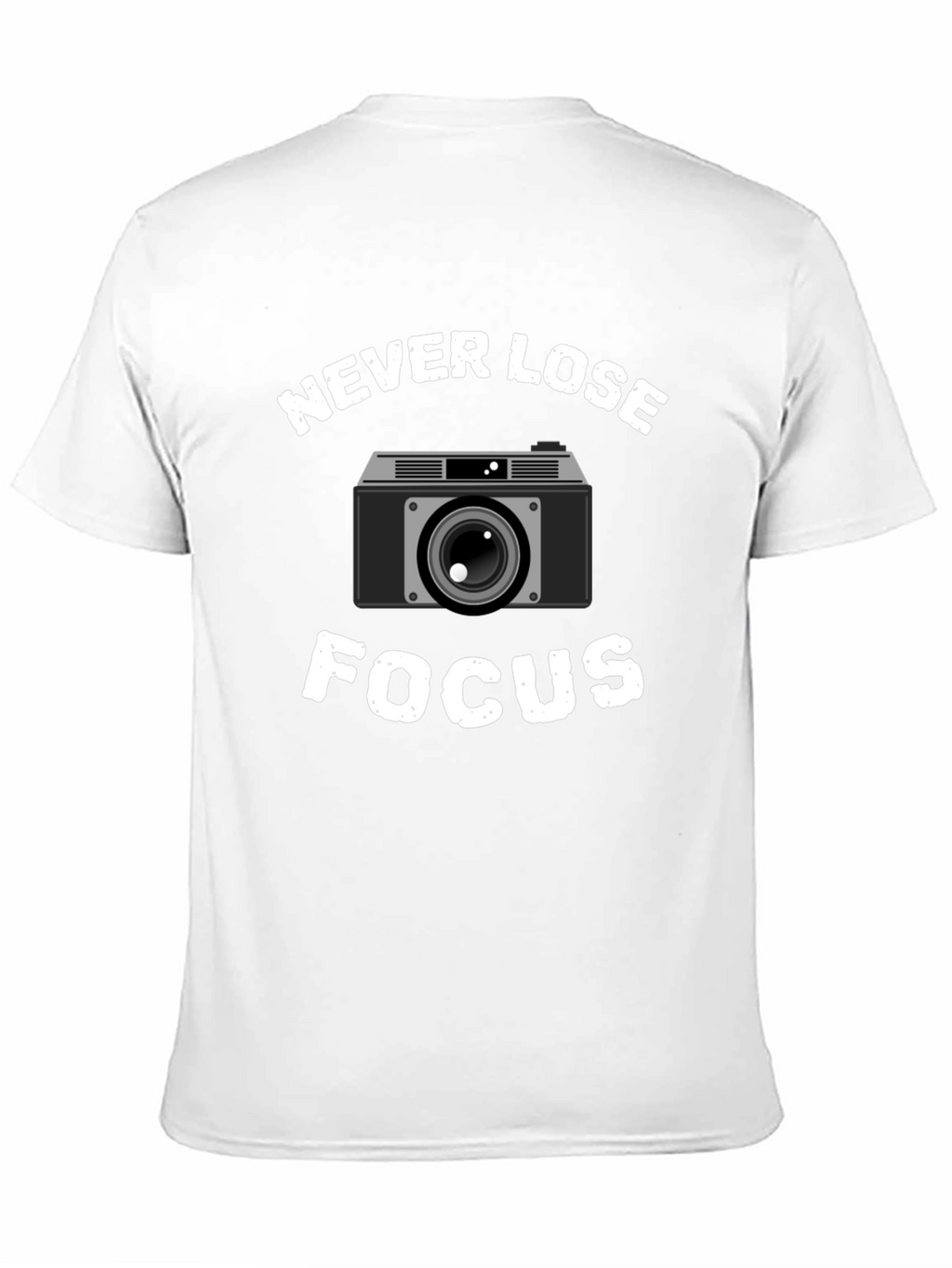 Never Lose Focus Camera Graphic T-Shirt