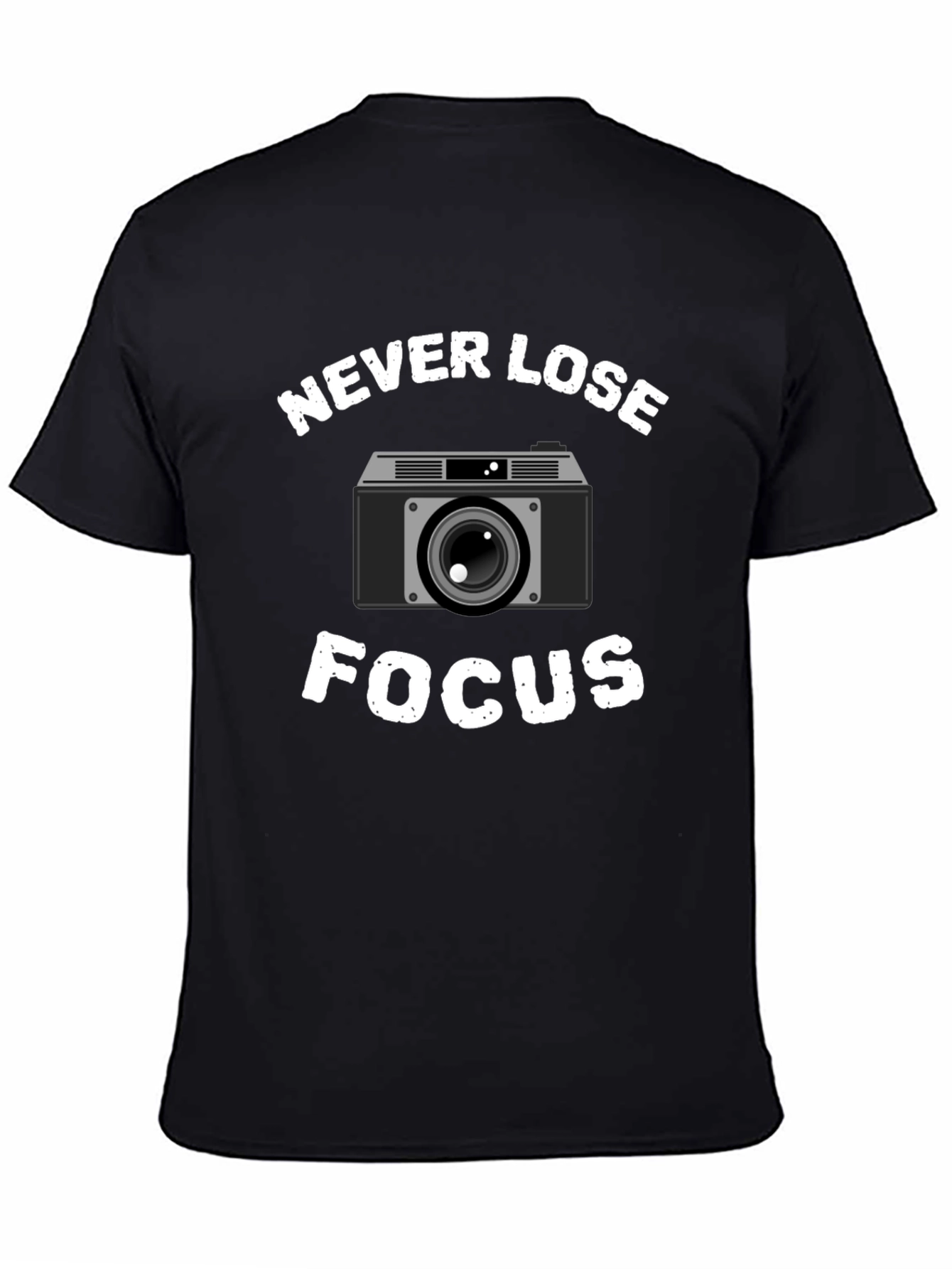 Never Lose Focus Camera Graphic T-Shirt