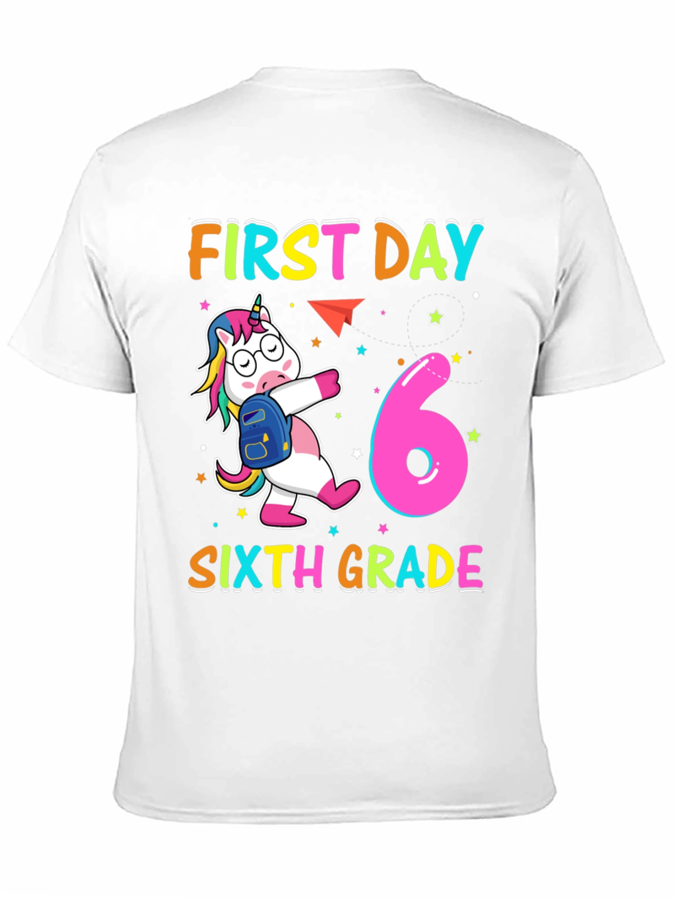 First Day Sixth Grade Unicorn T-Shirt