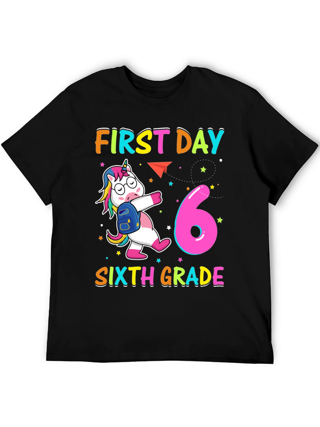 First Day Sixth Grade Unicorn T-Shirt