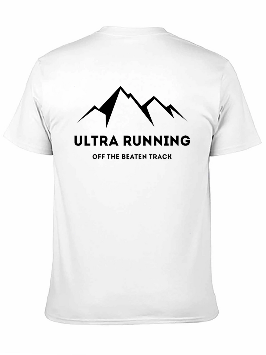 Ultra Running Off The Beaten Track T-Shirt
