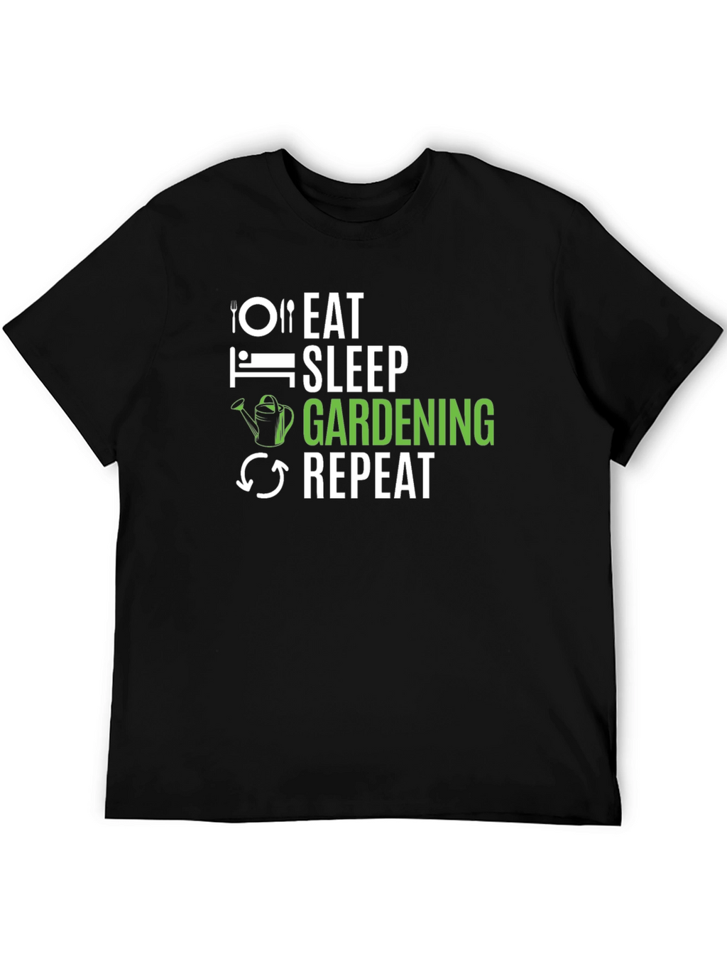 Eat Sleep Gardening Repeat Black T-Shirt