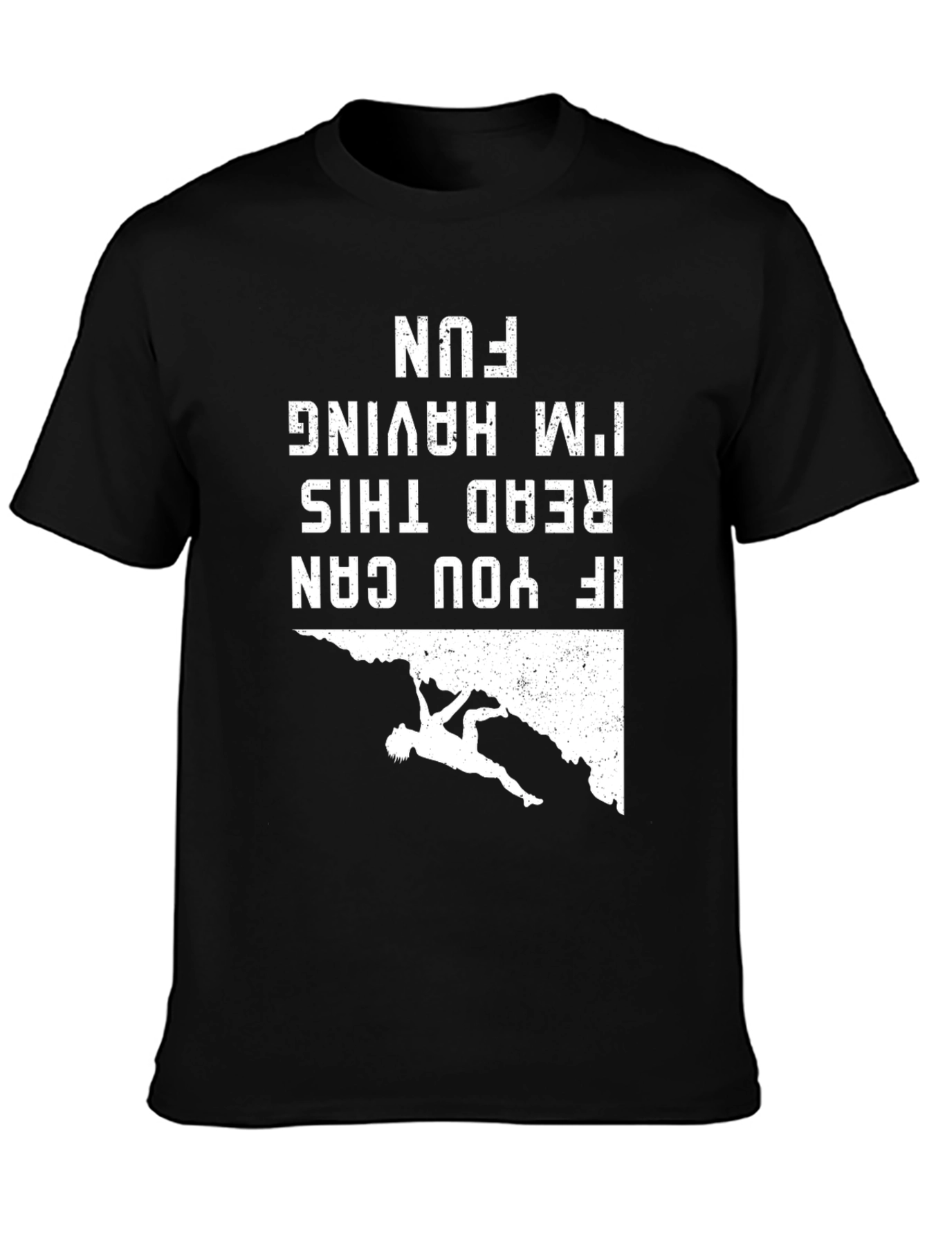 Climbing Fun T-Shirt - Read This
