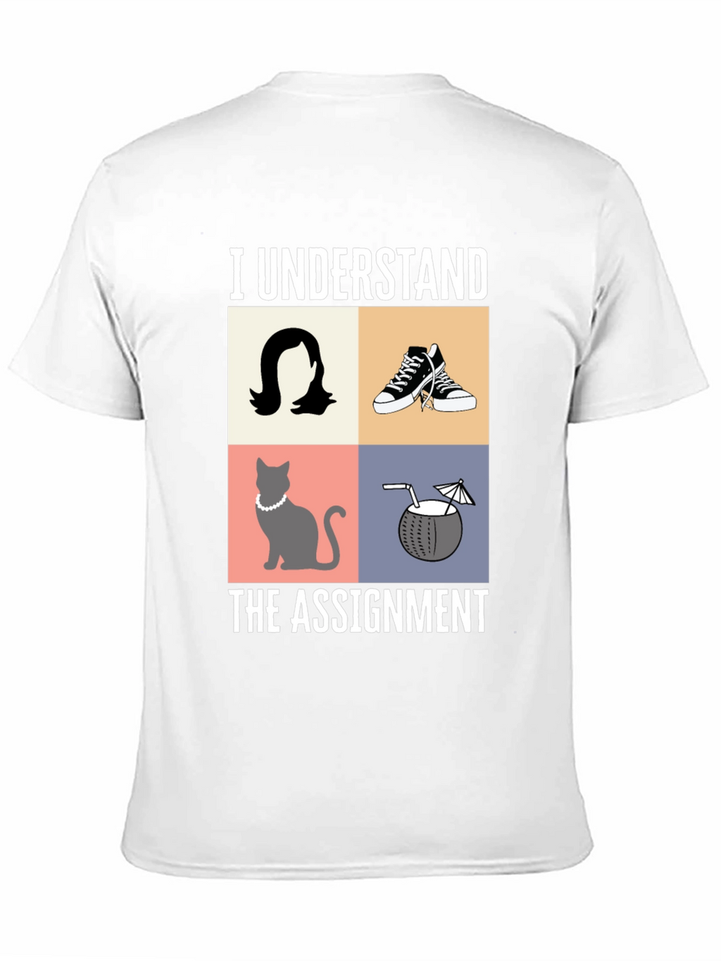 I Understand the Assignment Graphic T-Shirt
