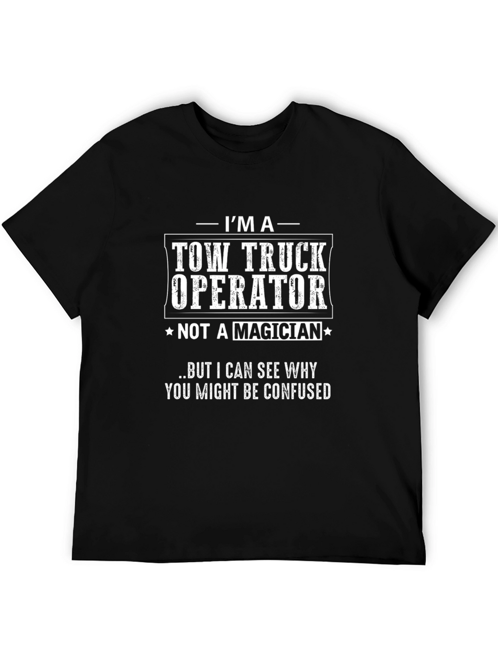 Tow Truck Operator Graphic Tee