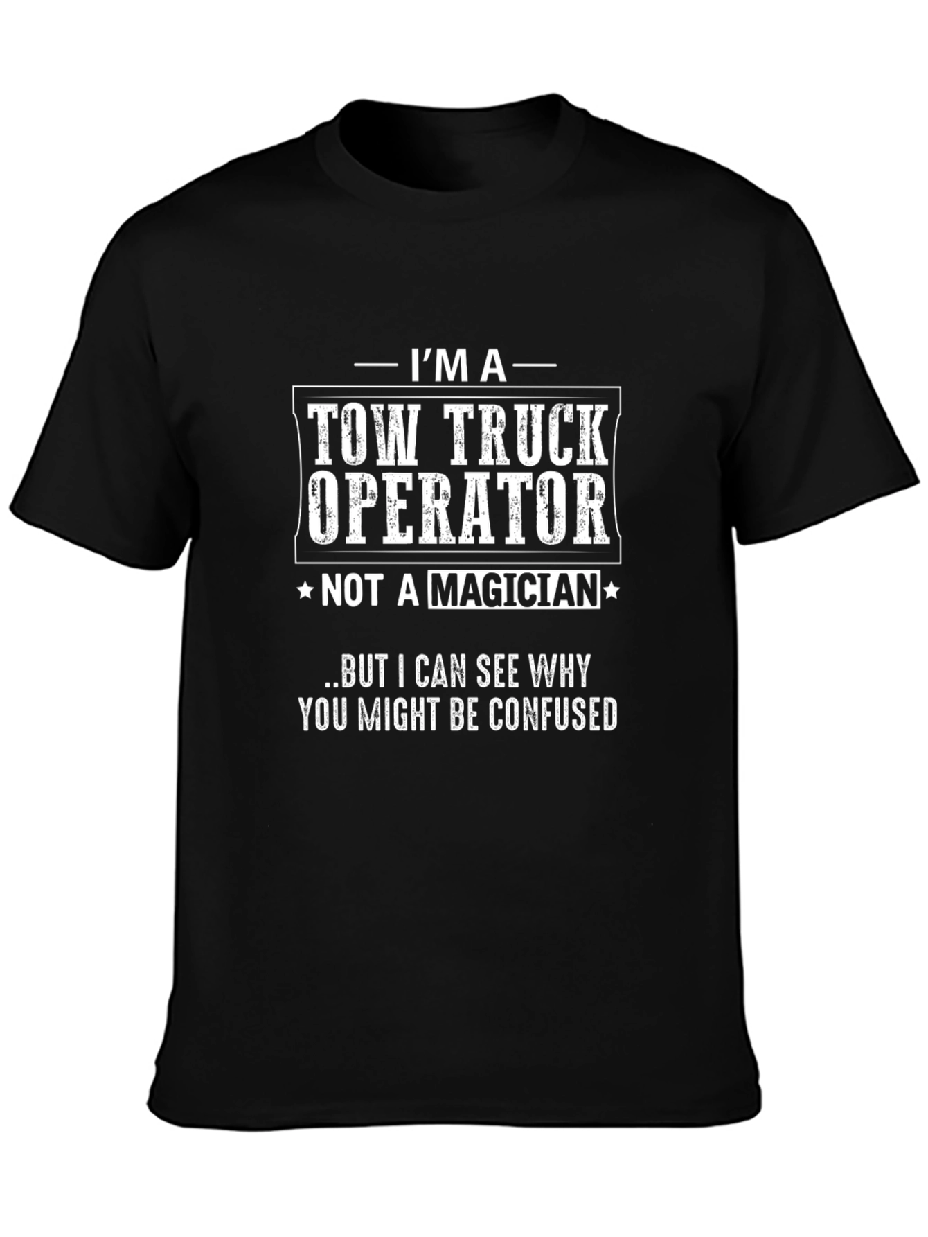 Tow Truck Operator Graphic Tee
