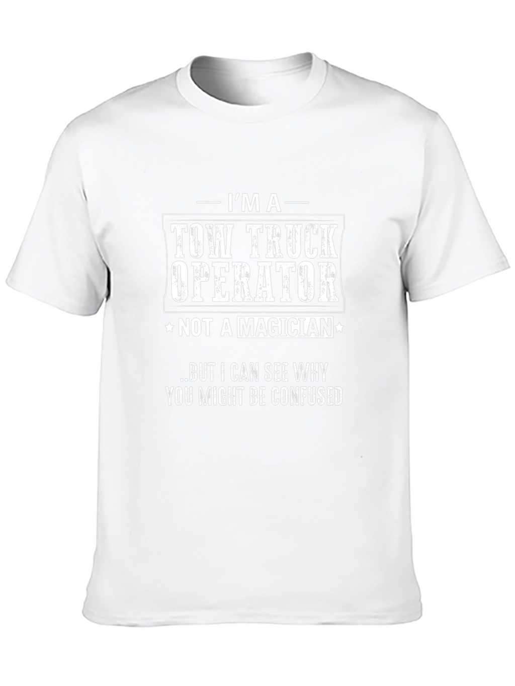 Tow Truck Operator Graphic Tee