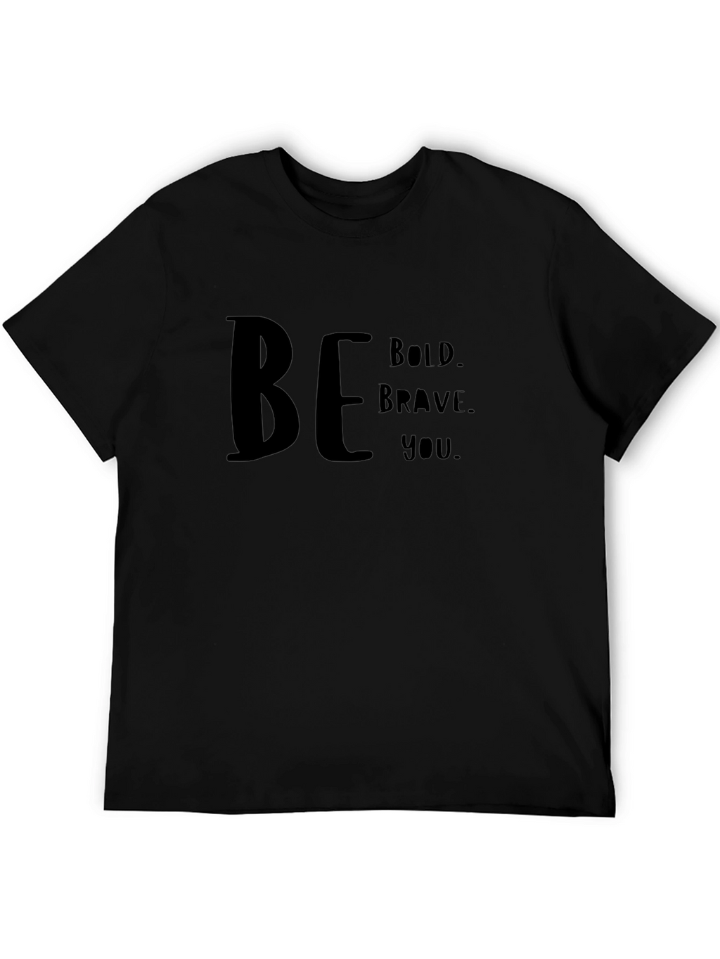 Be Bold Graphic Tee - Inspiring Message