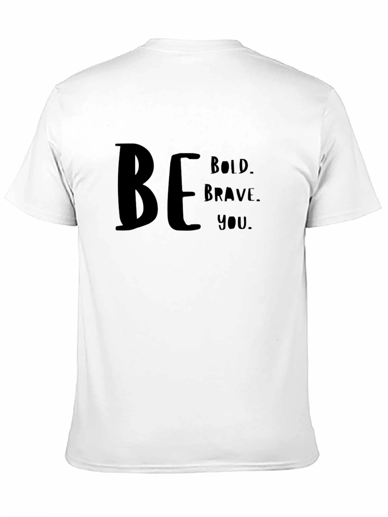 Be Bold Graphic Tee - Inspiring Message