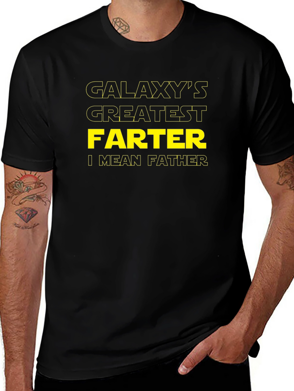 Galaxys Greatest FARTER I Mean FATHER T-Shirt