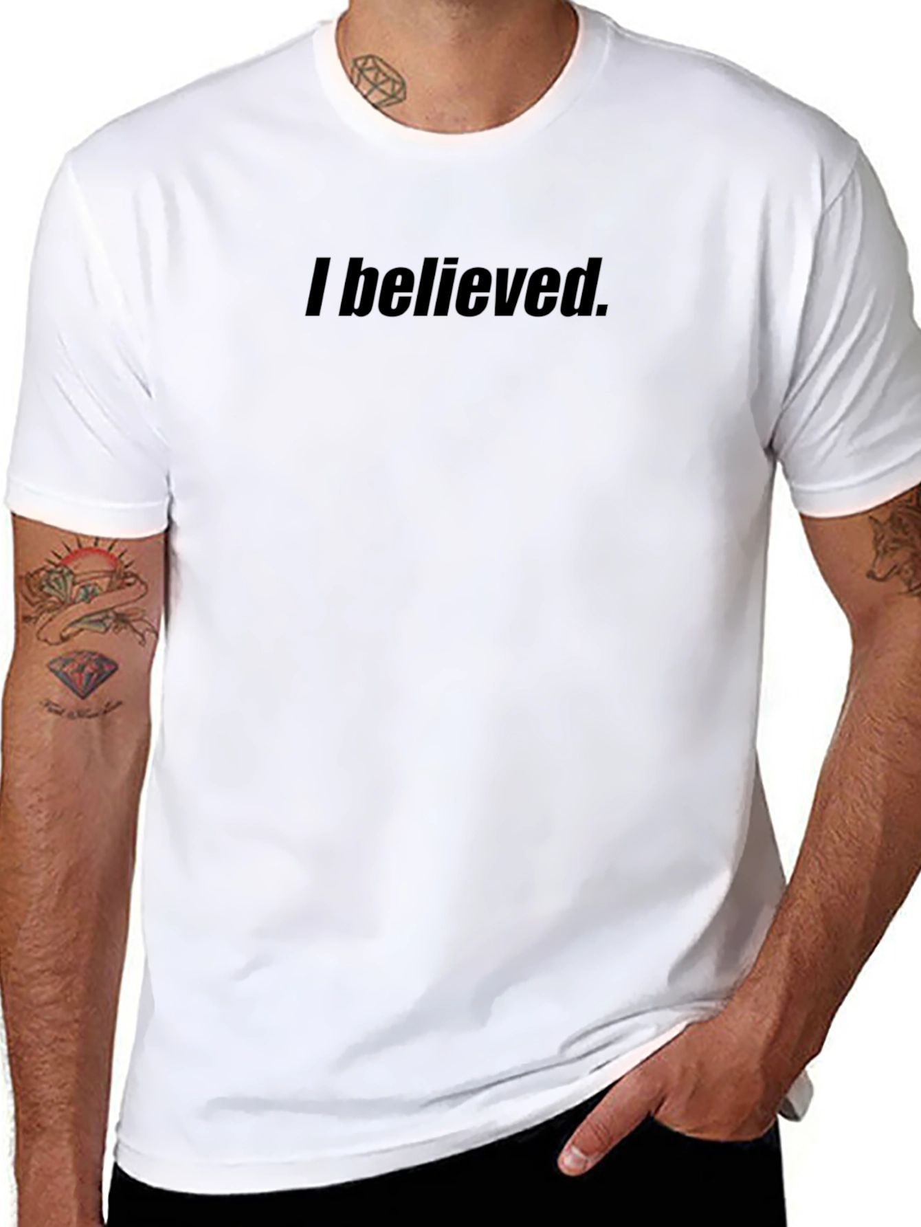 I Believed T-Shirt - Classic Fit