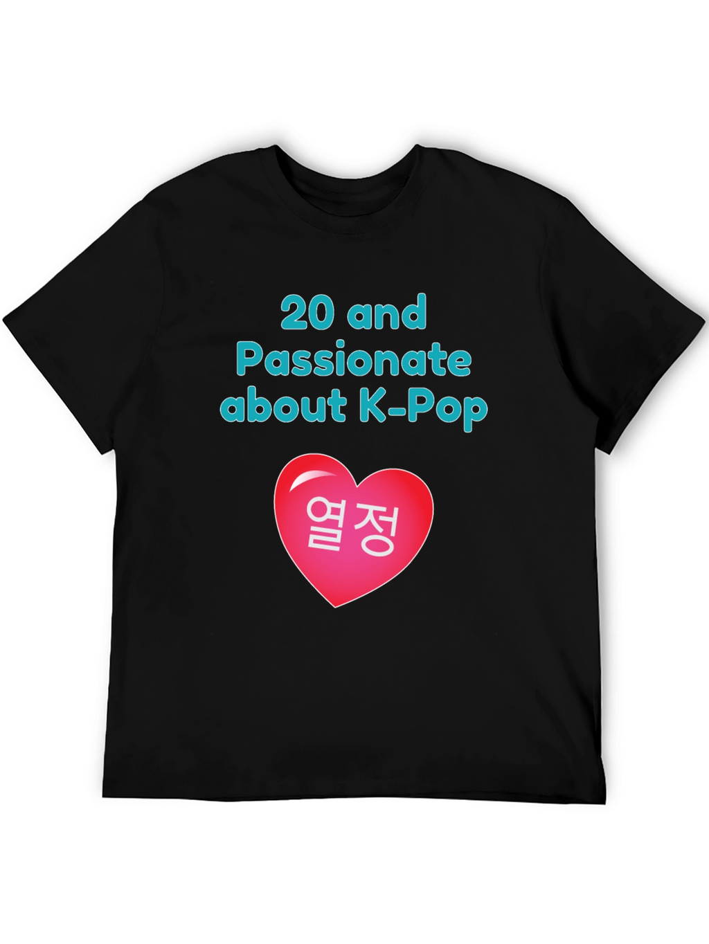 K-Pop Fan Graphic Tee - 20 and Passionate