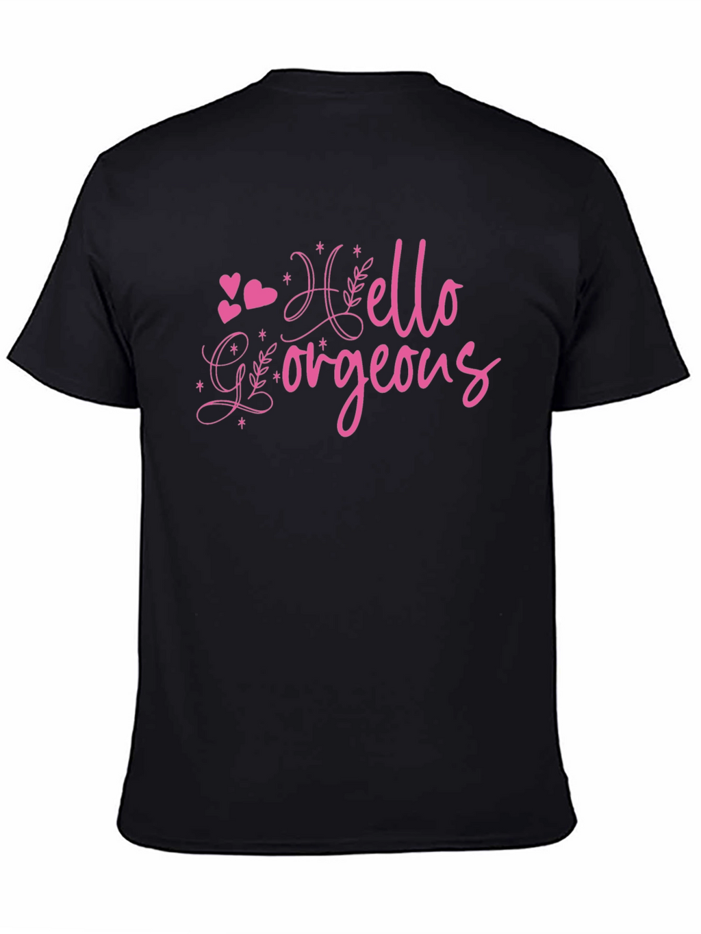 Hello Gorgeous Graphic Tee - Trendy Womens T-Shirt