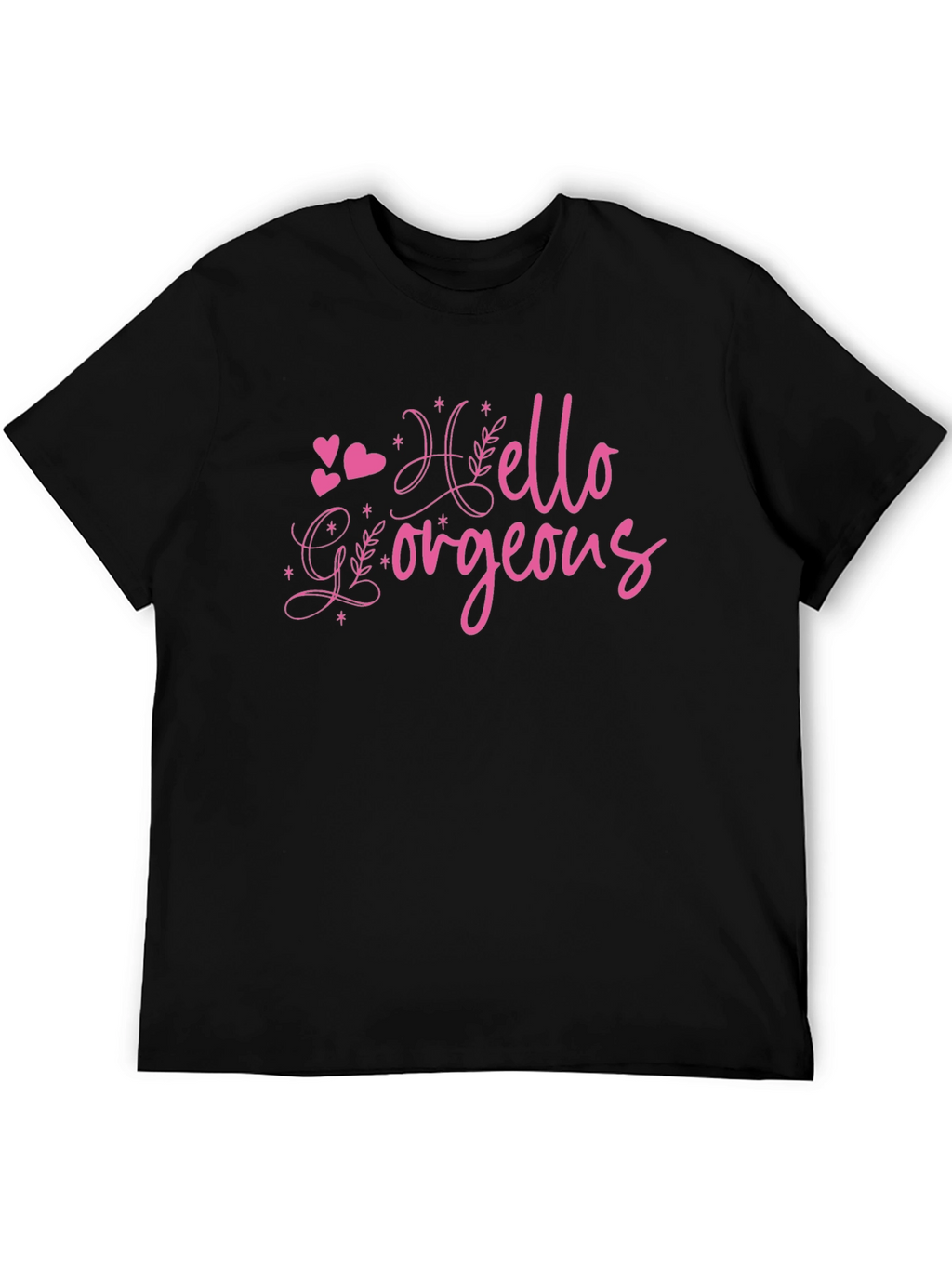 Hello Gorgeous Graphic Tee - Trendy Womens T-Shirt
