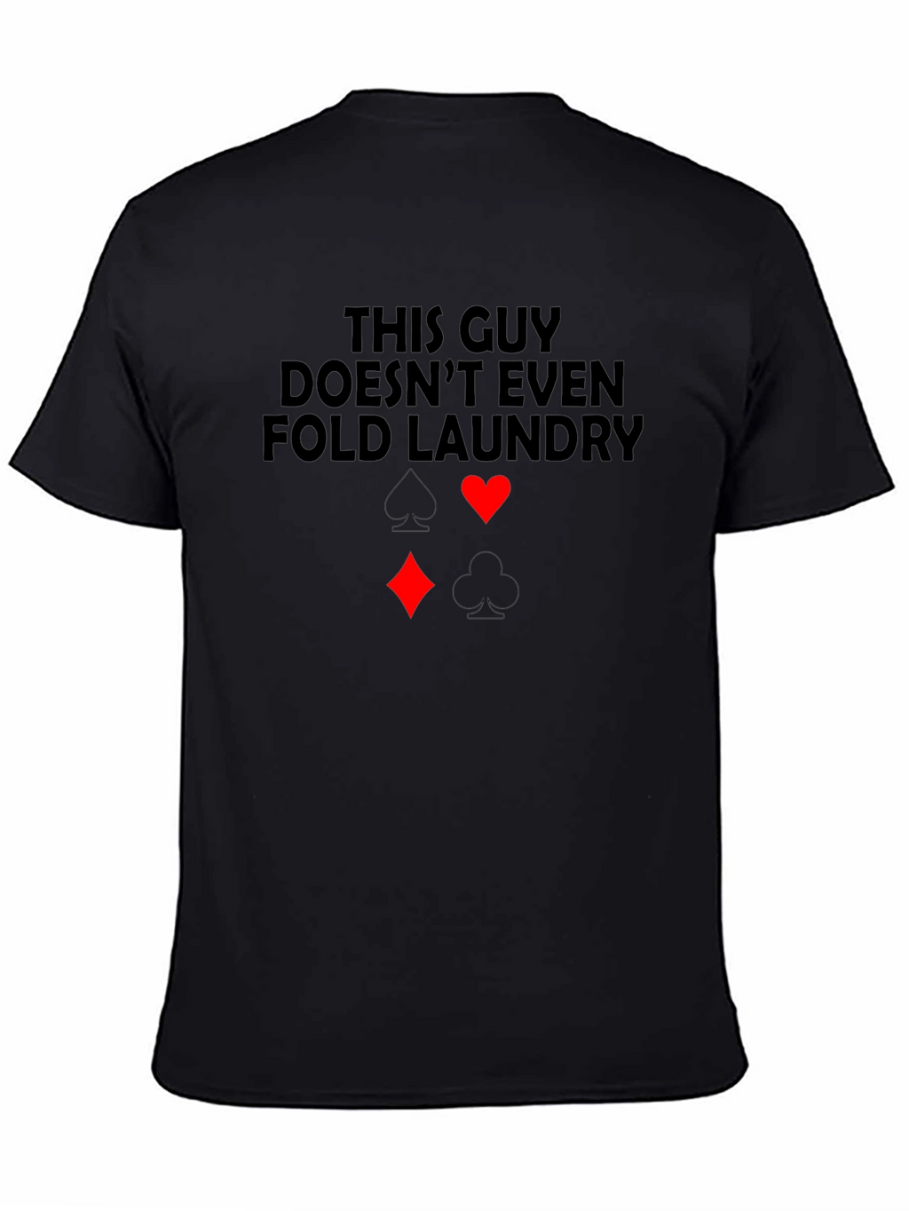 Funny Poker Themed Graphic Tee