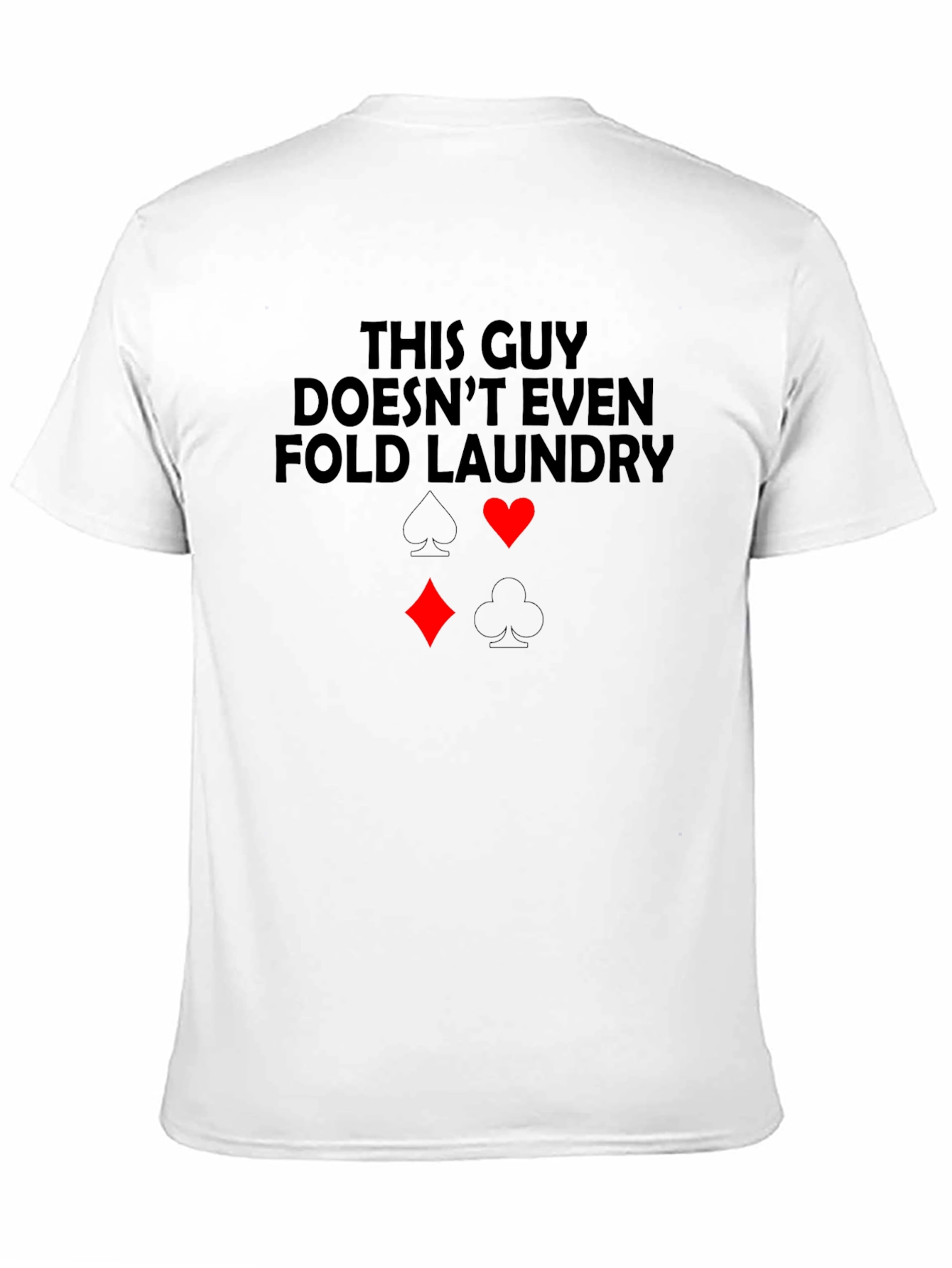 Funny Poker Themed Graphic Tee