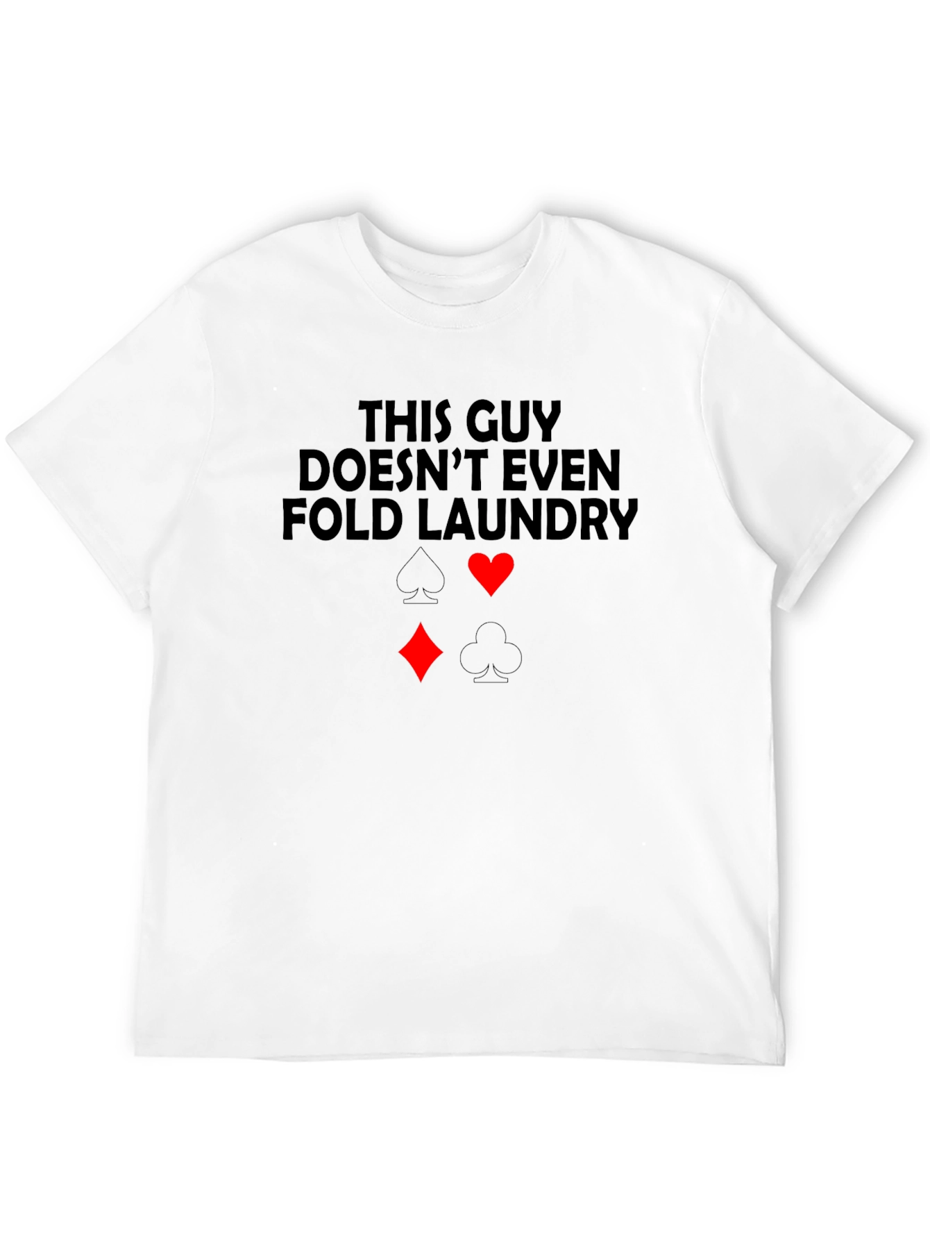 Funny Poker Themed Graphic Tee