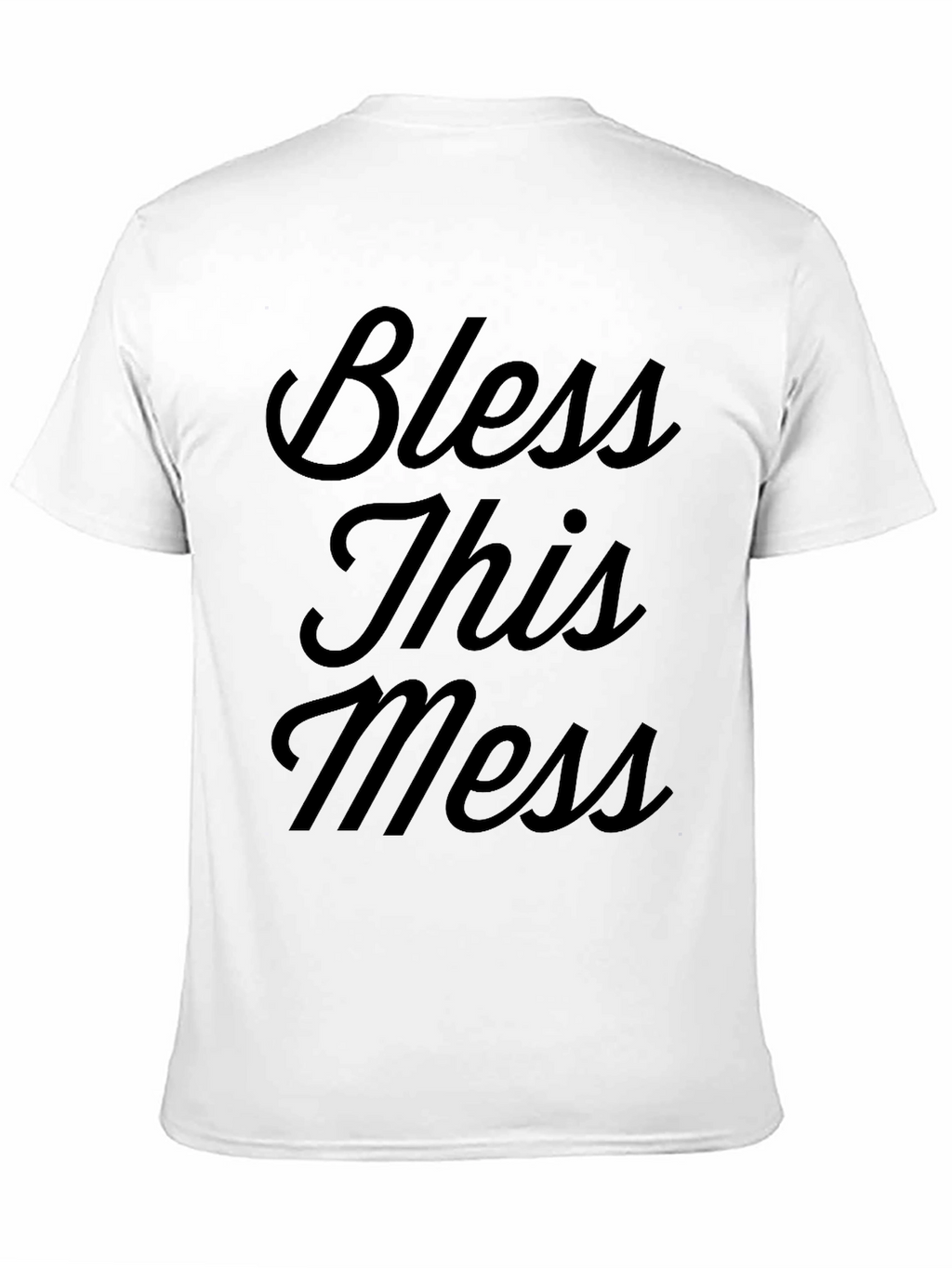 Bless This Mess Graphic T-Shirt