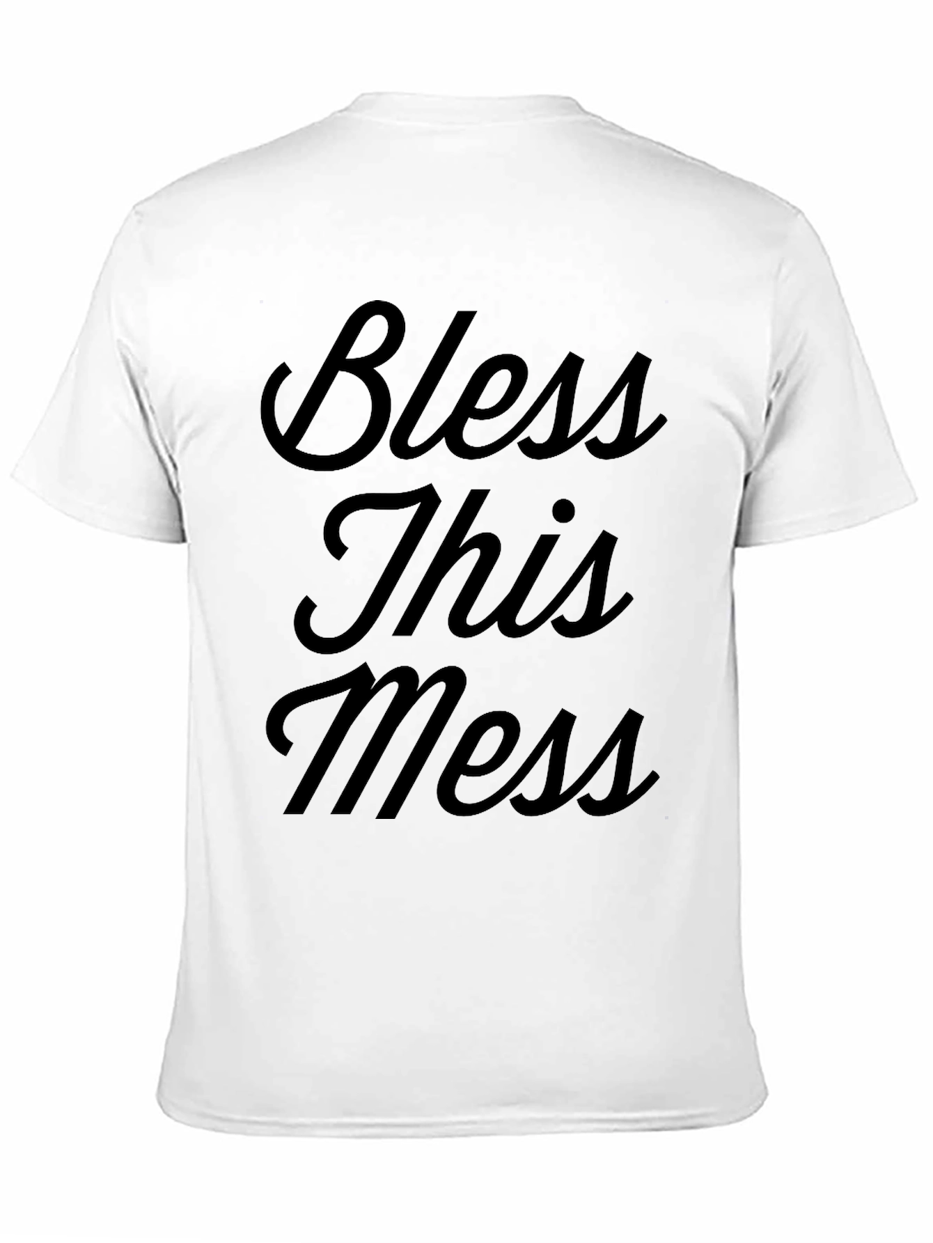 Bless This Mess Graphic T-Shirt