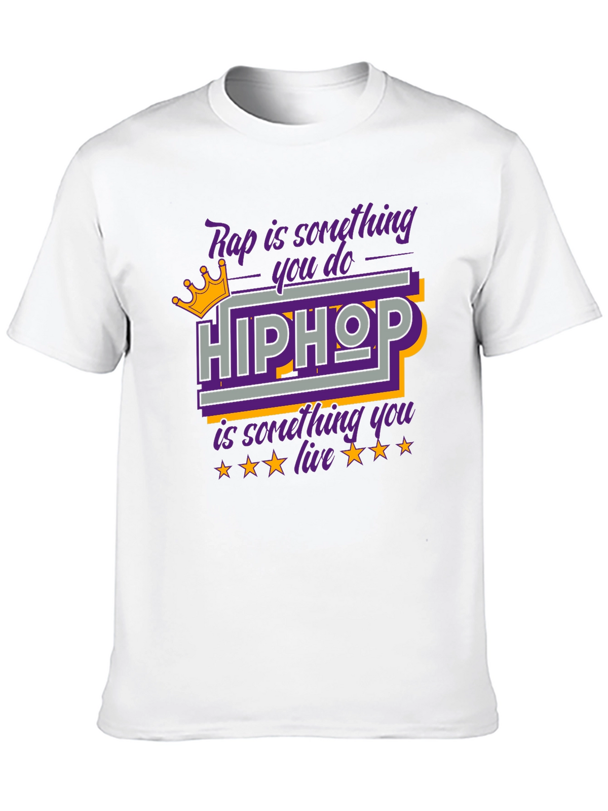 Hip Hop T-Shirt Rap is Something You Do