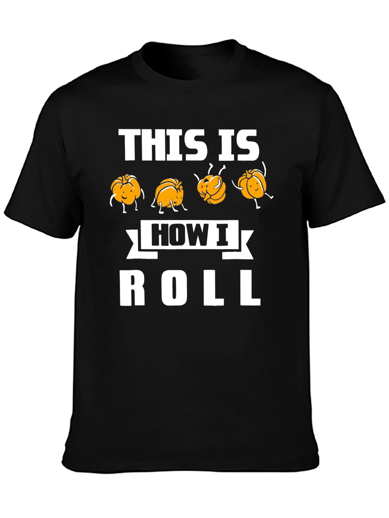This Is How I Roll Funny Pumpkin T-Shirt