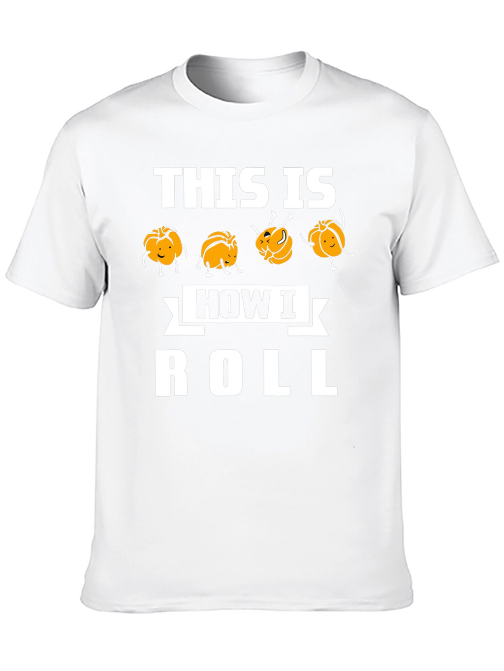 This Is How I Roll Funny Pumpkin T-Shirt
