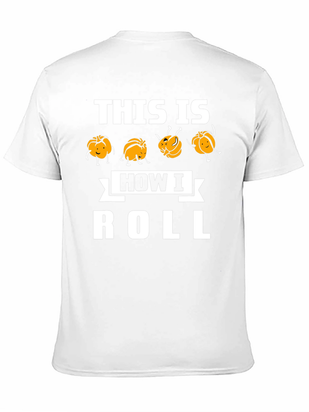 This Is How I Roll Funny Pumpkin T-Shirt