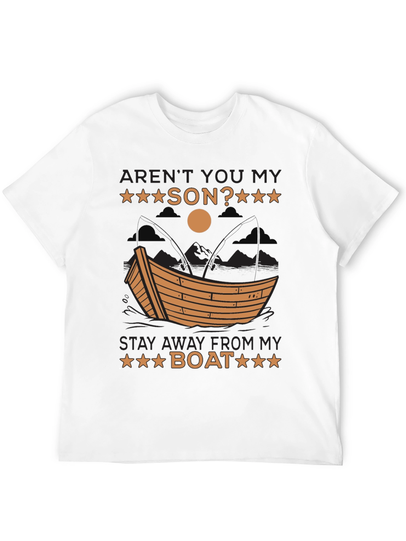 Arent You My Son? Boat Graphic T-Shirt
