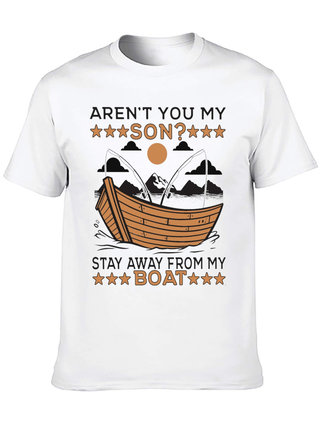 Arent You My Son? Boat Graphic T-Shirt