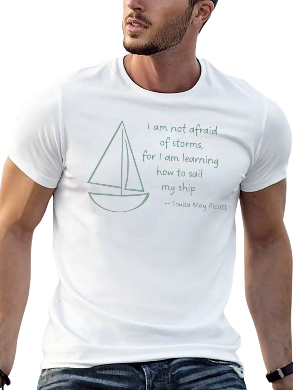 Sailboat T-Shirt - Louisa May Alcott Quote