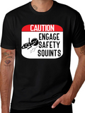 Caution Engage Safety Squints Graphic T-Shirt
