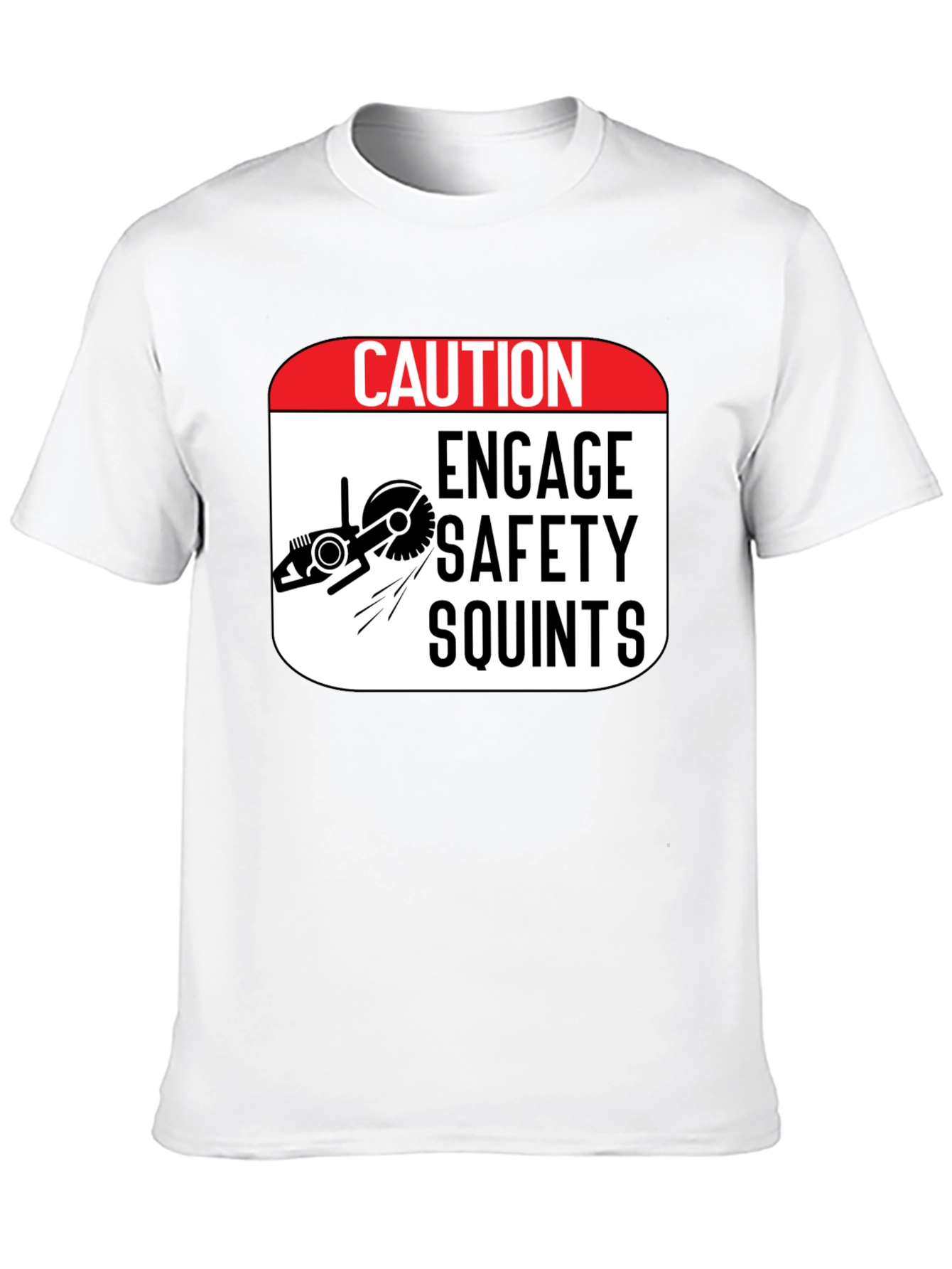 Caution Engage Safety Squints Graphic T-Shirt