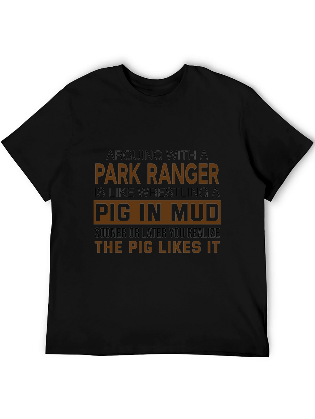Park Ranger Pig in Mud Graphic Tee