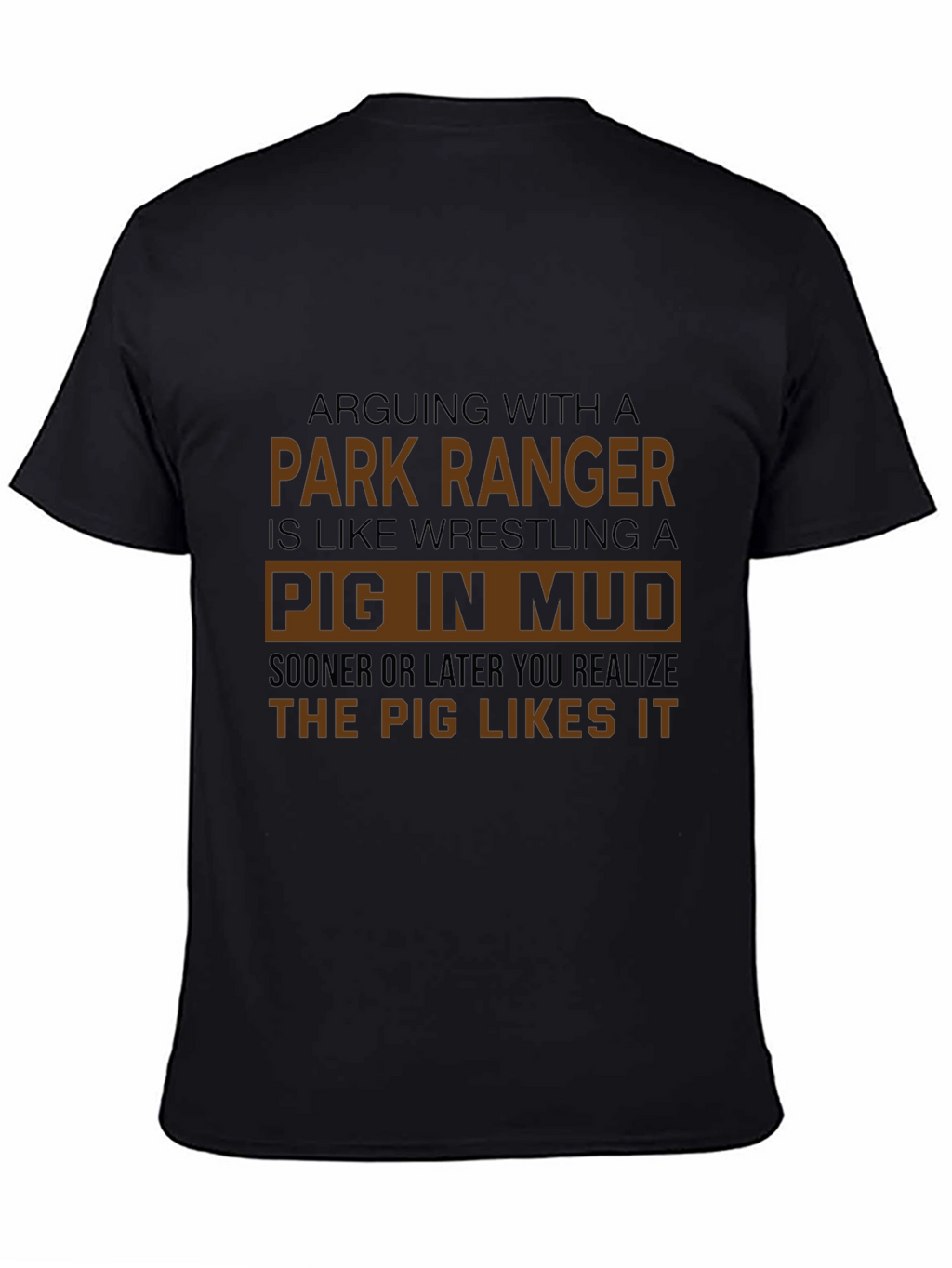 Park Ranger Pig in Mud Graphic Tee