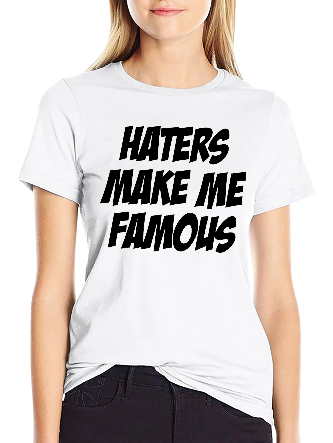 Haters Make Me Famous Black Graphic Tee