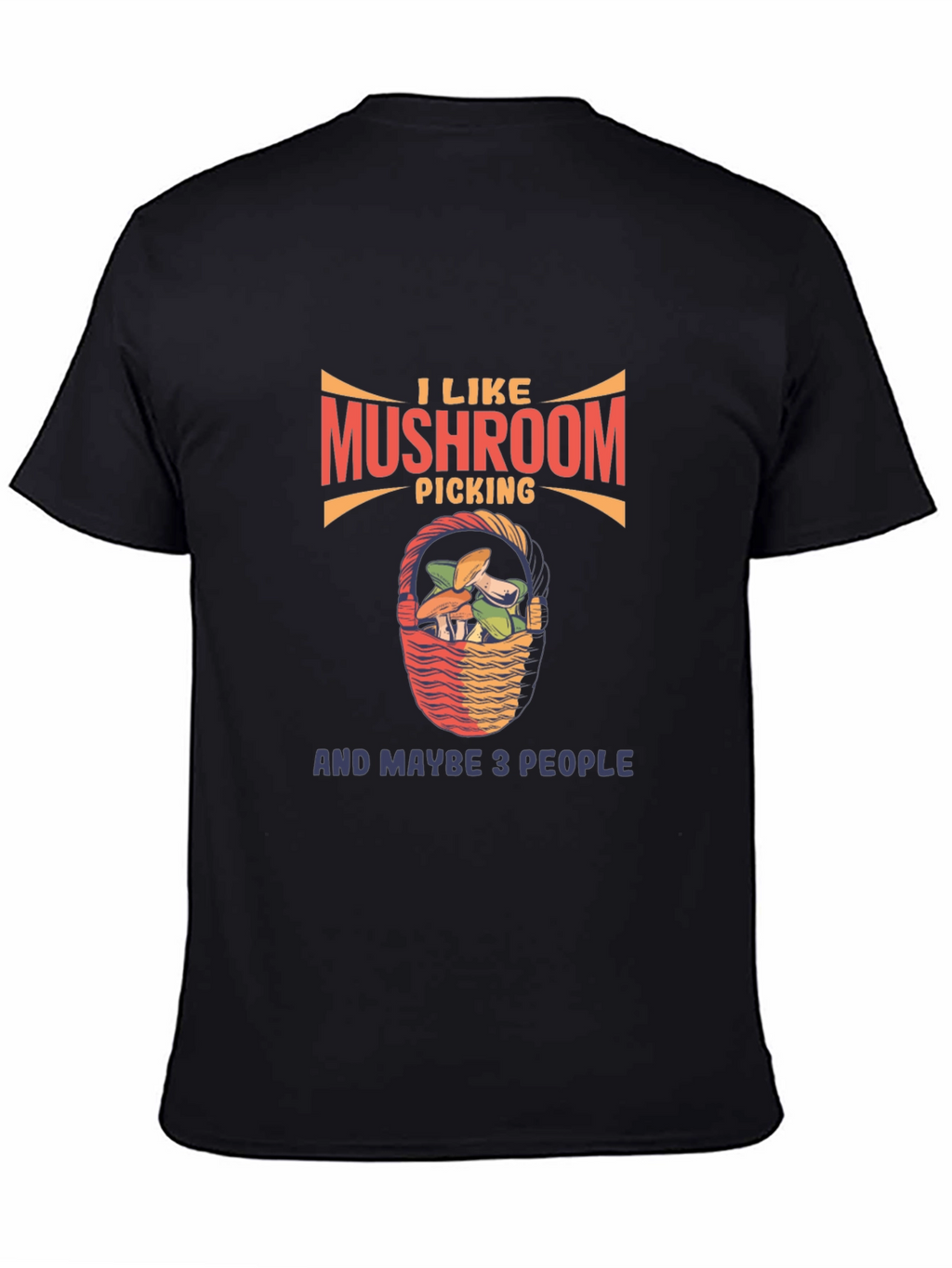 Mushroom Picking Graphic T-Shirt -  Funny Nature Lover Tee