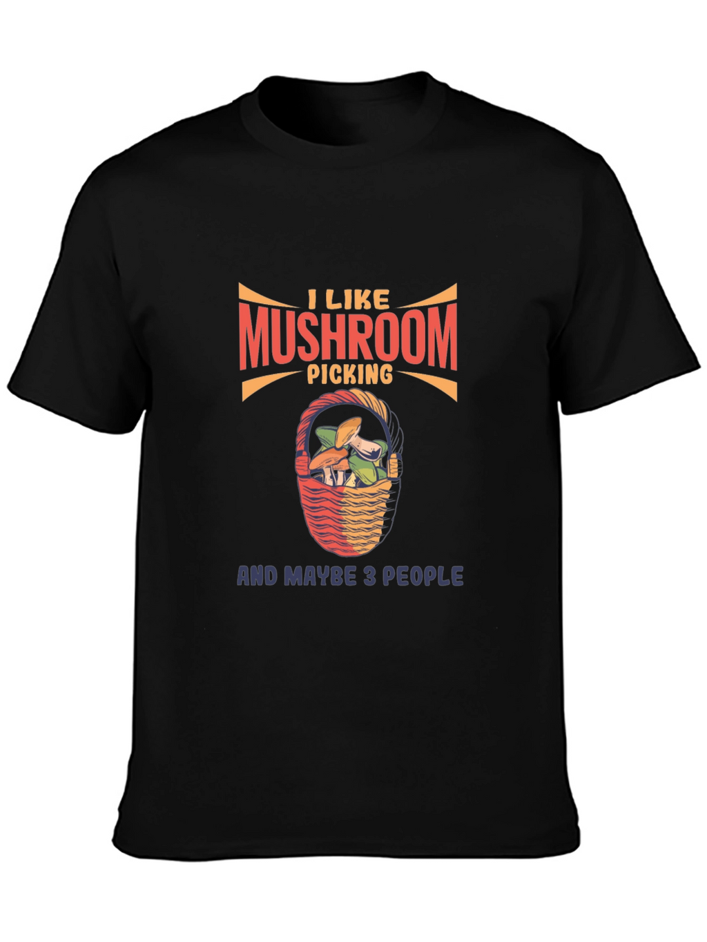 Mushroom Picking Graphic T-Shirt -  Funny Nature Lover Tee